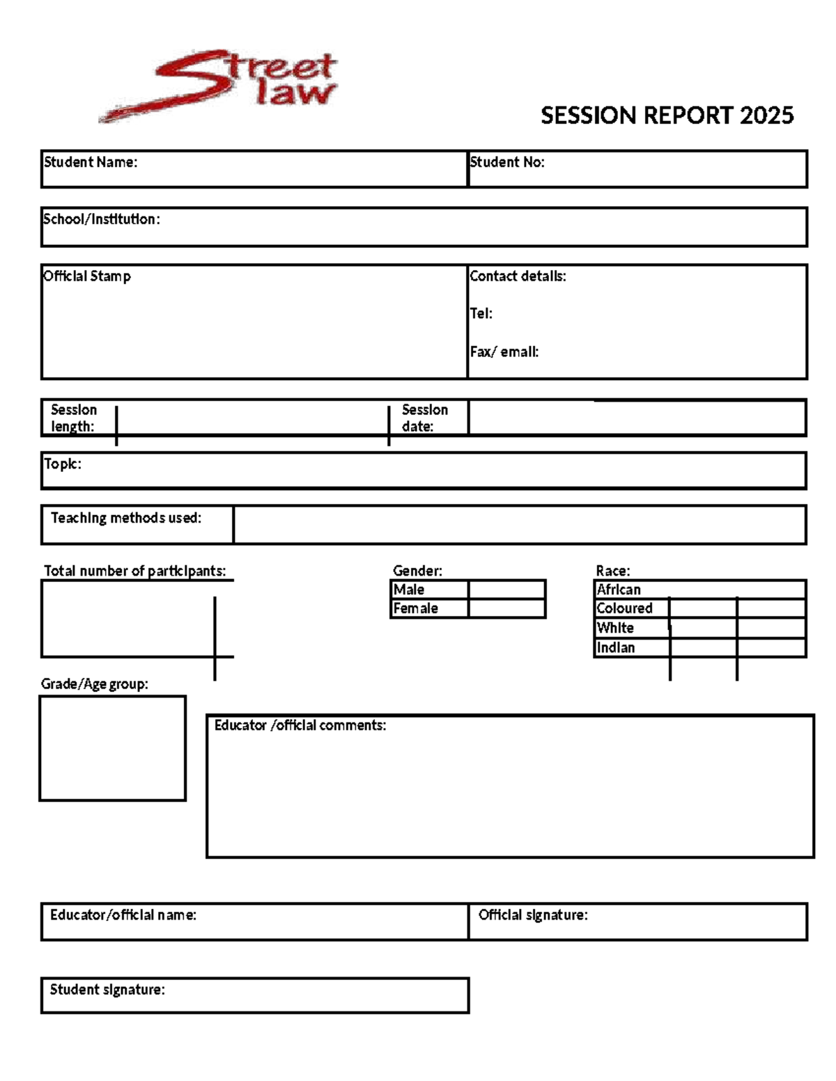 Session report form - LAWS4AL - SESSION REPORT 2025 Student Name ...