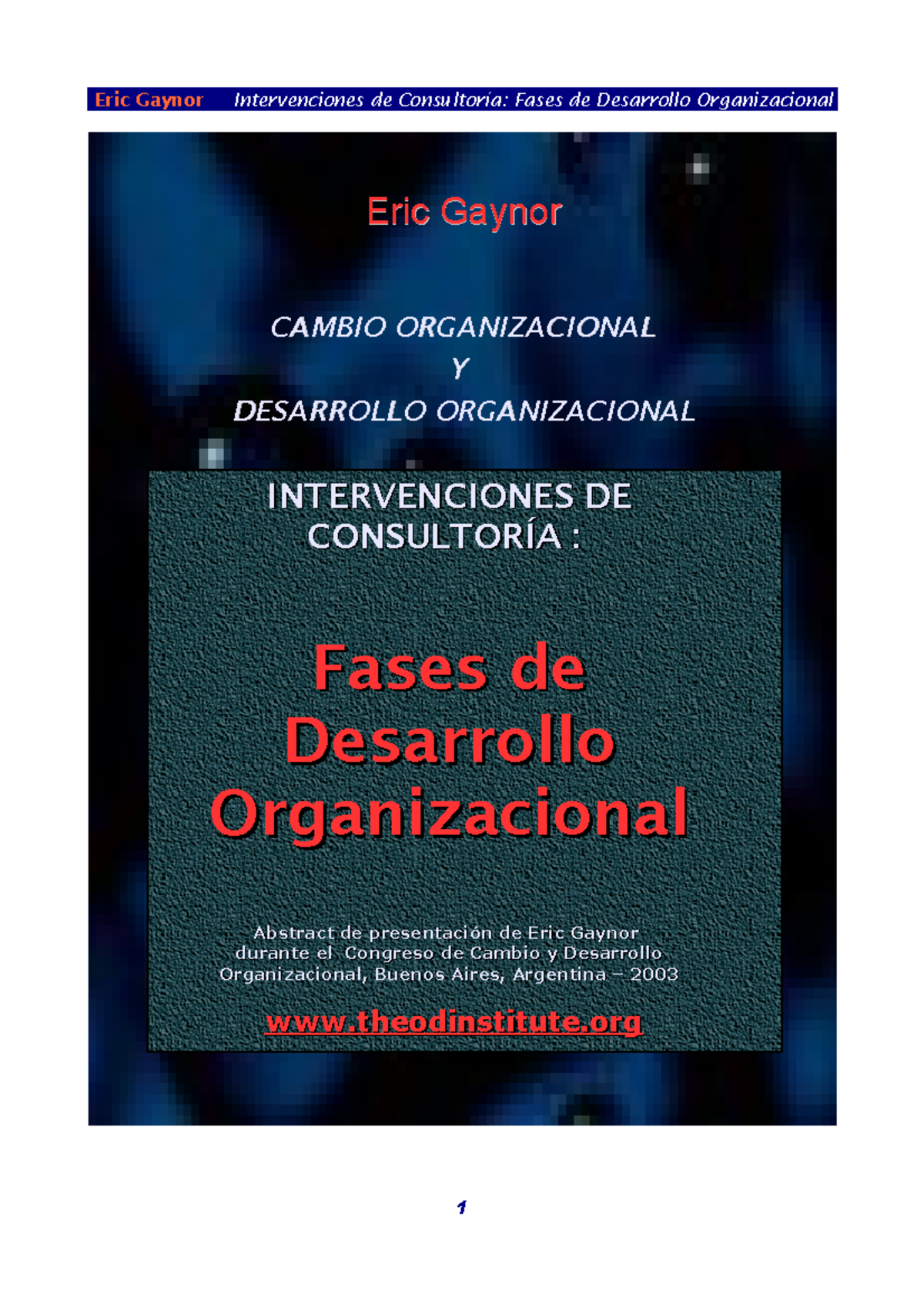 Cambio y Desarrollo Organizacional: Intervenciones y Fases Clave - Studocu