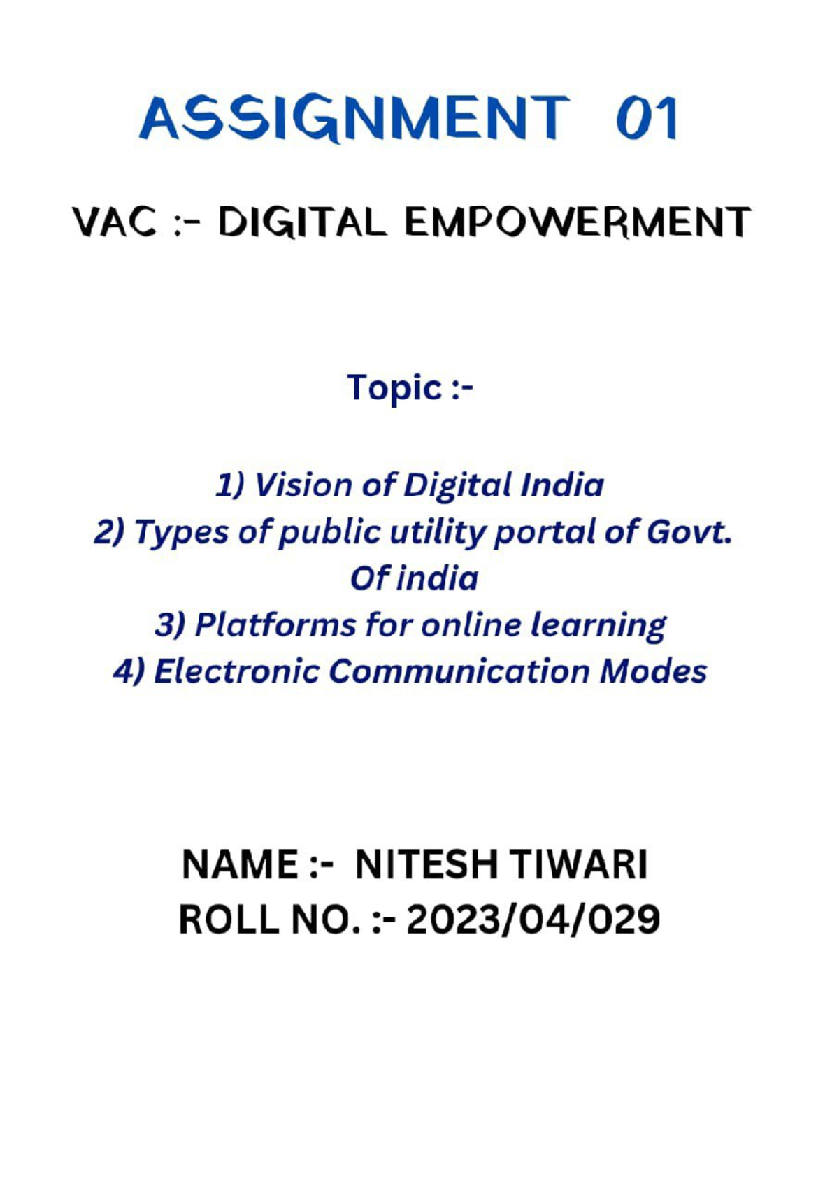 ASSIGNMENT 01 VAC: Digital India Vision & Online Learning Platforms ...