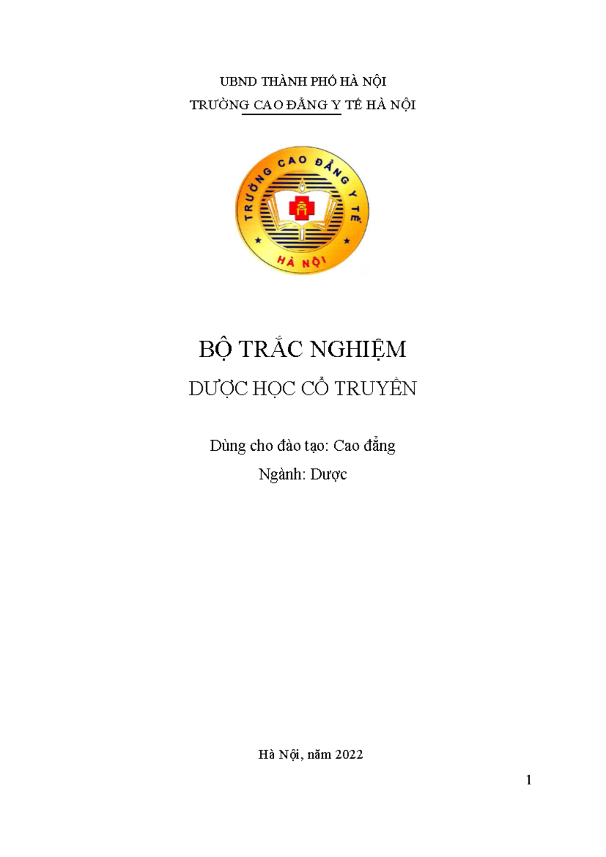 Ngân hàng Câu Hỏi Trắc Nghiệm Dược Học Cổ Truyền - DHCT Sửa 8 - Studocu