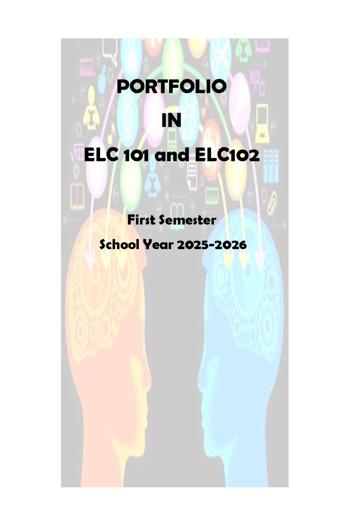 ELC 101 & ELC 102 Portfolio: Field Studies & Teaching Assistantship ...