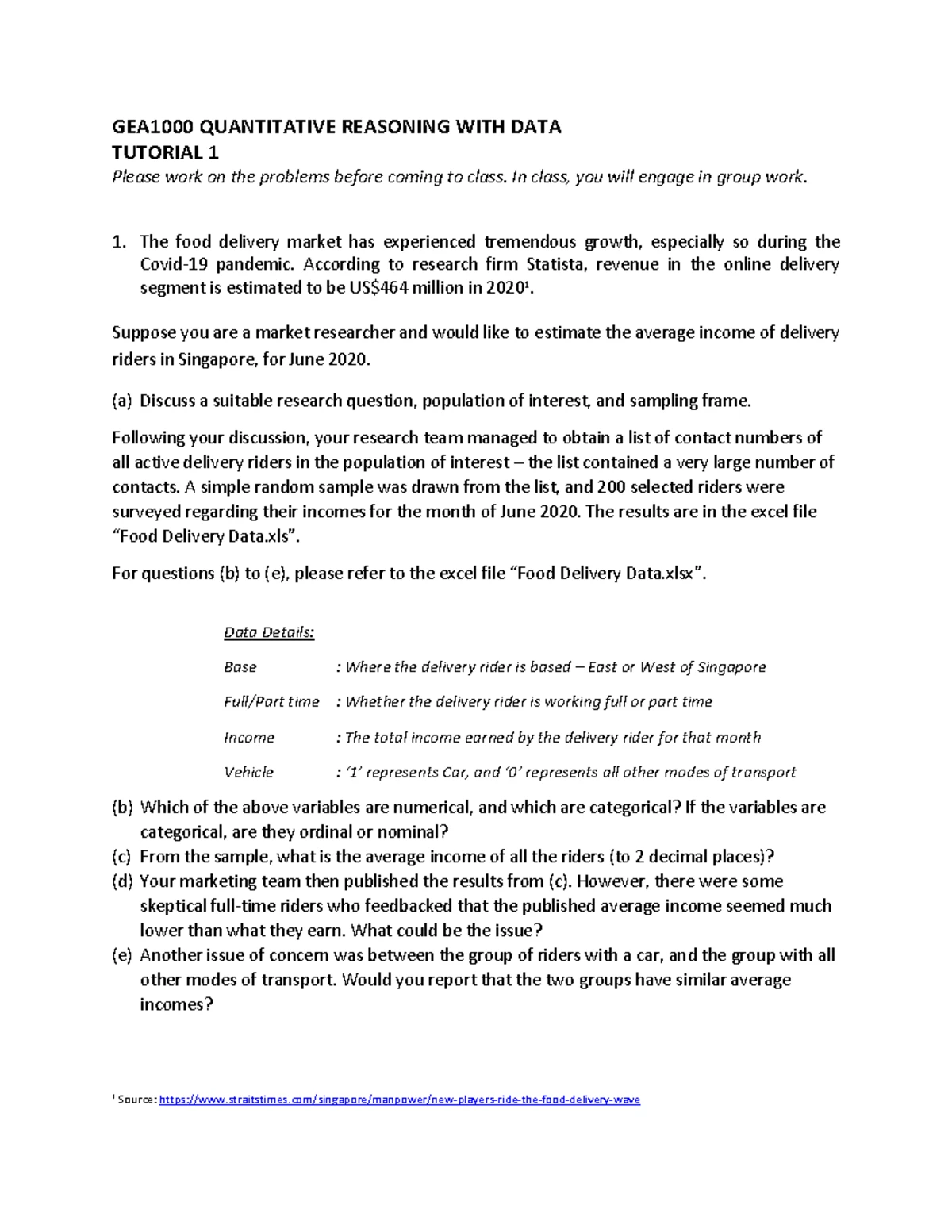 GEA1000 Tutorial 2 questions - GEA1000 QUANTITATIVE REASONING WITH DATA ...