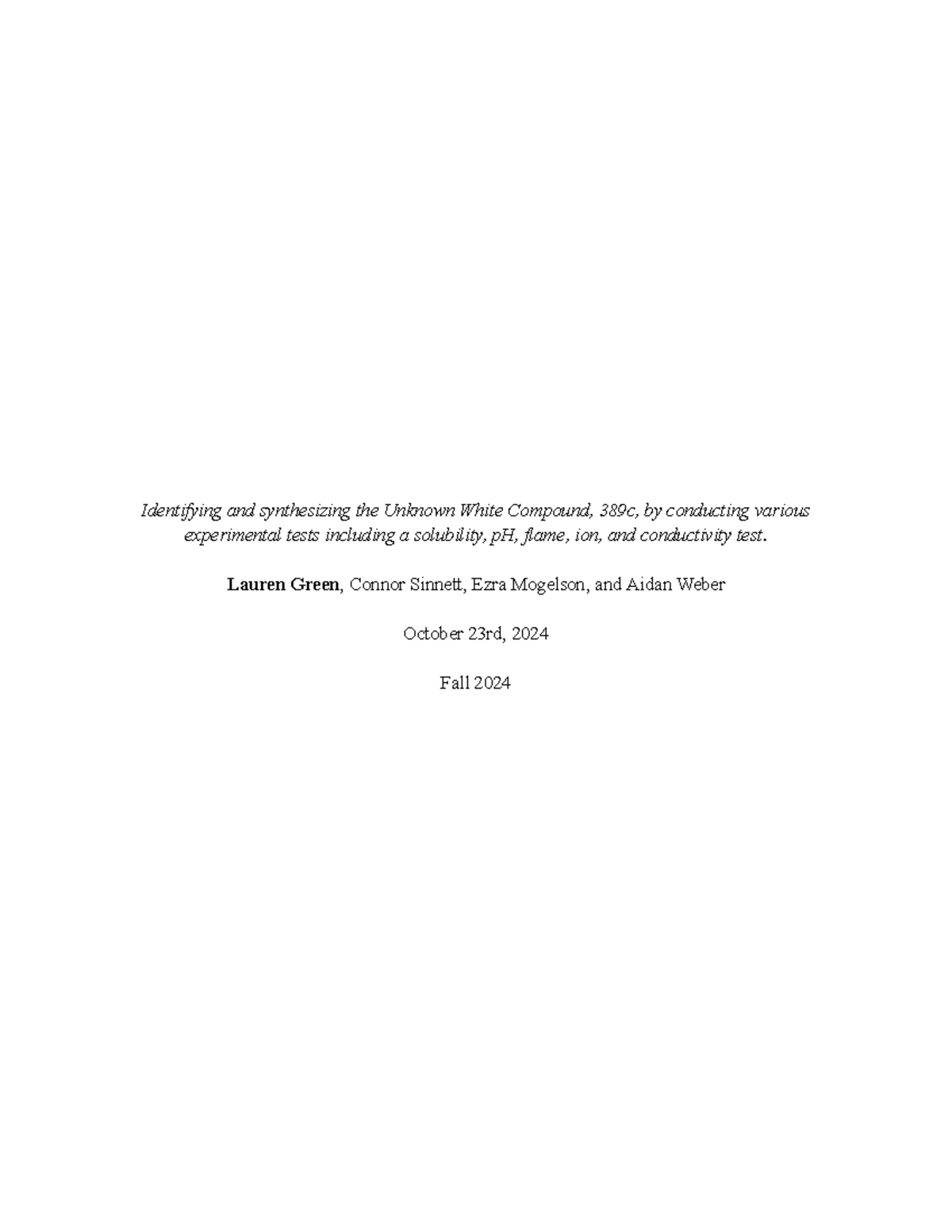 UWC Lab Report - Identifying and synthesizing the Unknown White ...