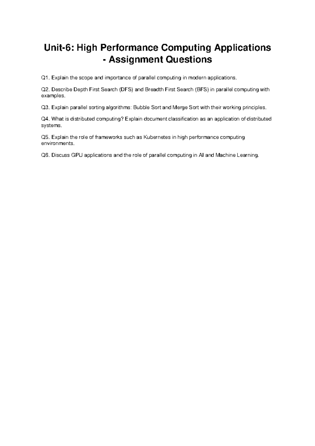 Unit6 Assignment Questions - Unit-6: High Performance Computing ...