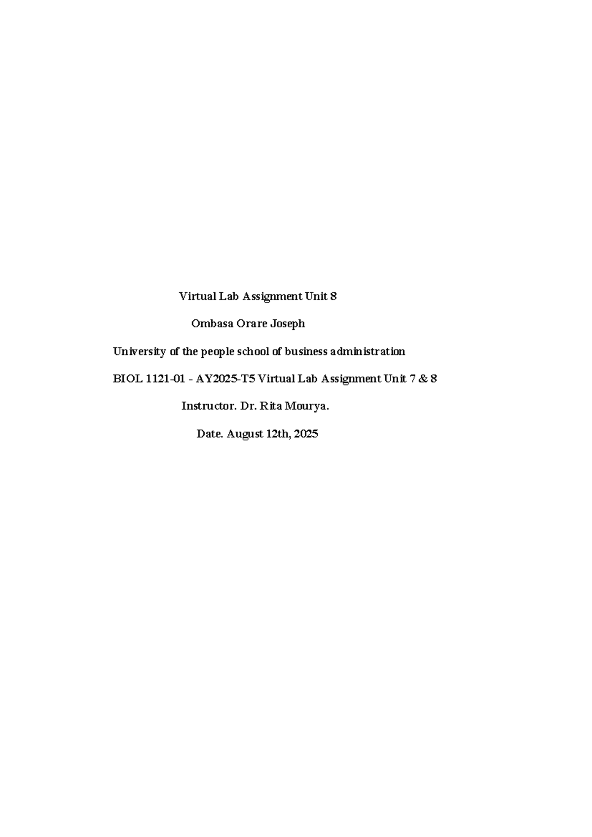 BIOL 1121-01 - AY2025-T5 Virtual Lab Assignment Units 7 & 8 Insights ...