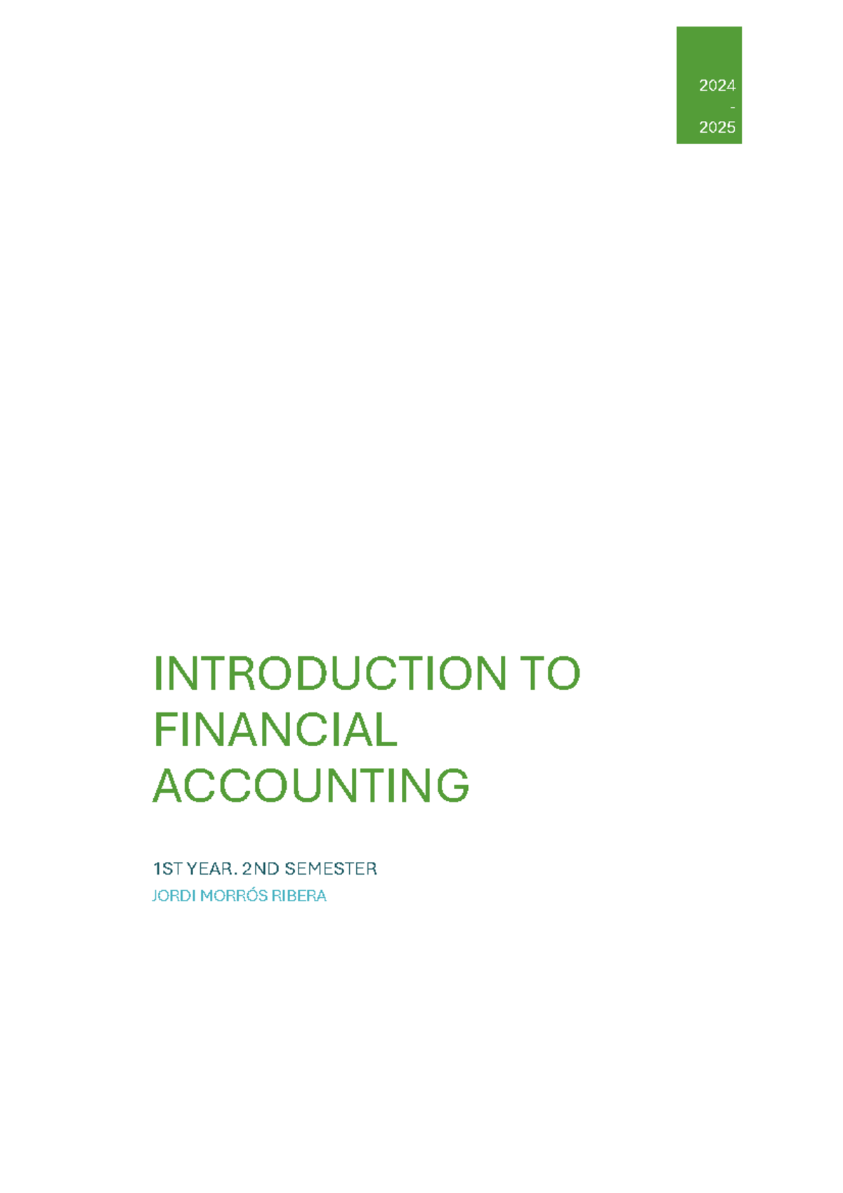 2024-2025 Financial Accounting 1st Year: GAAP Principles Overview - Studocu