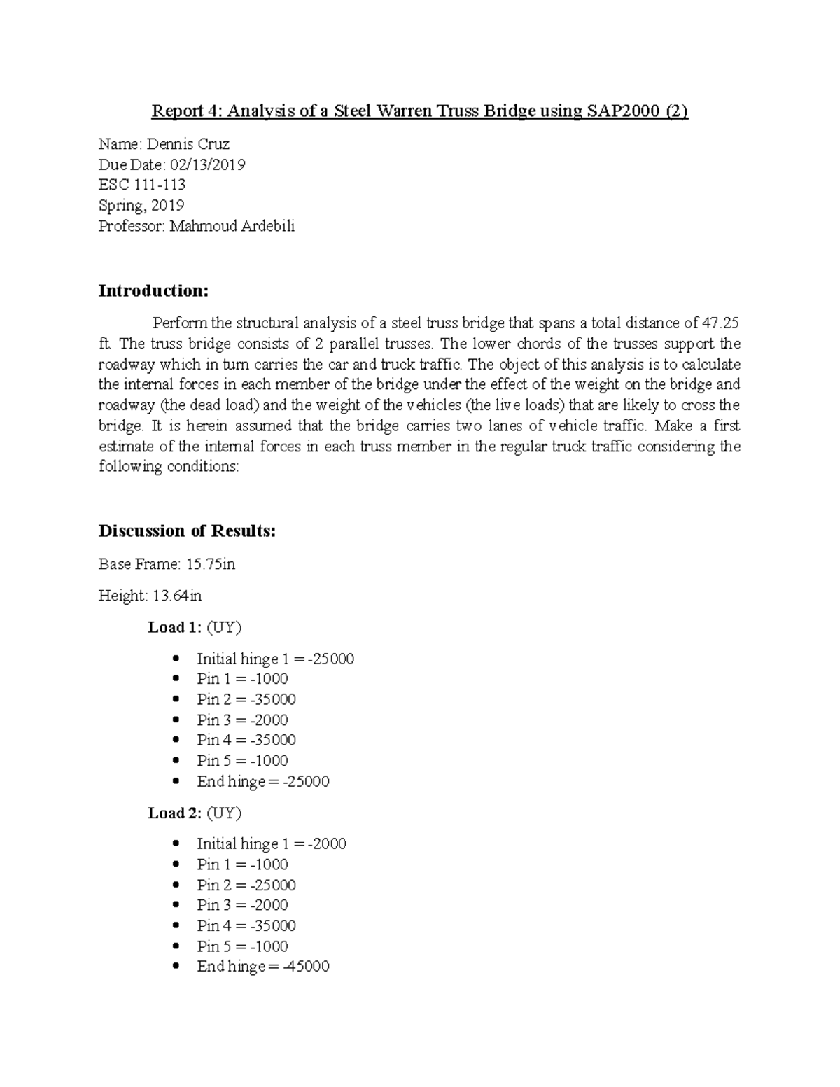 ESC 111: Structural Analysis of Steel Truss Bridge in SAP2000 - Studocu