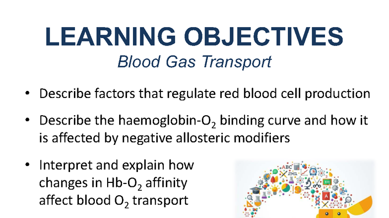 Bio3U03-15-Blood Gas Transport: Mechanisms of O2 and CO2 Regulation ...