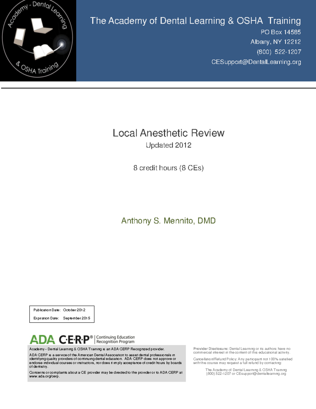 Local Anesthetic Questions at End - The Academy of Dental Learning ...