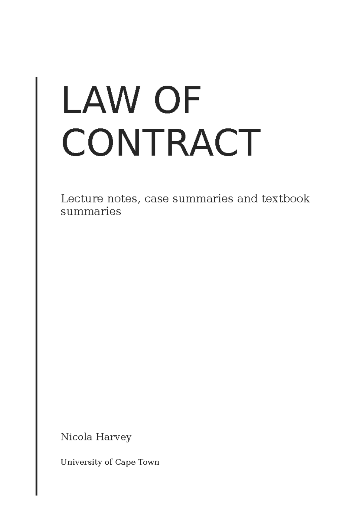 LAW OF CONTRACT Lecture Notes & Case Summaries (Nicola Harvey) - Studocu