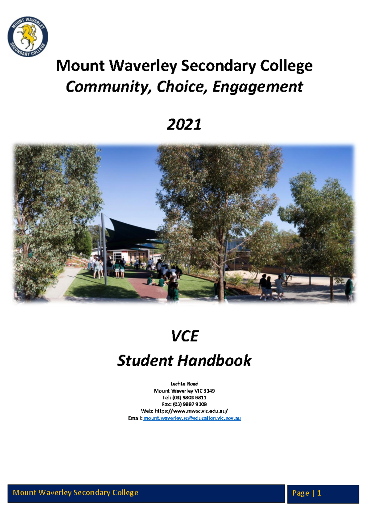 MWSC VCE Student Handbook 2021: Guidelines for Success - Studocu