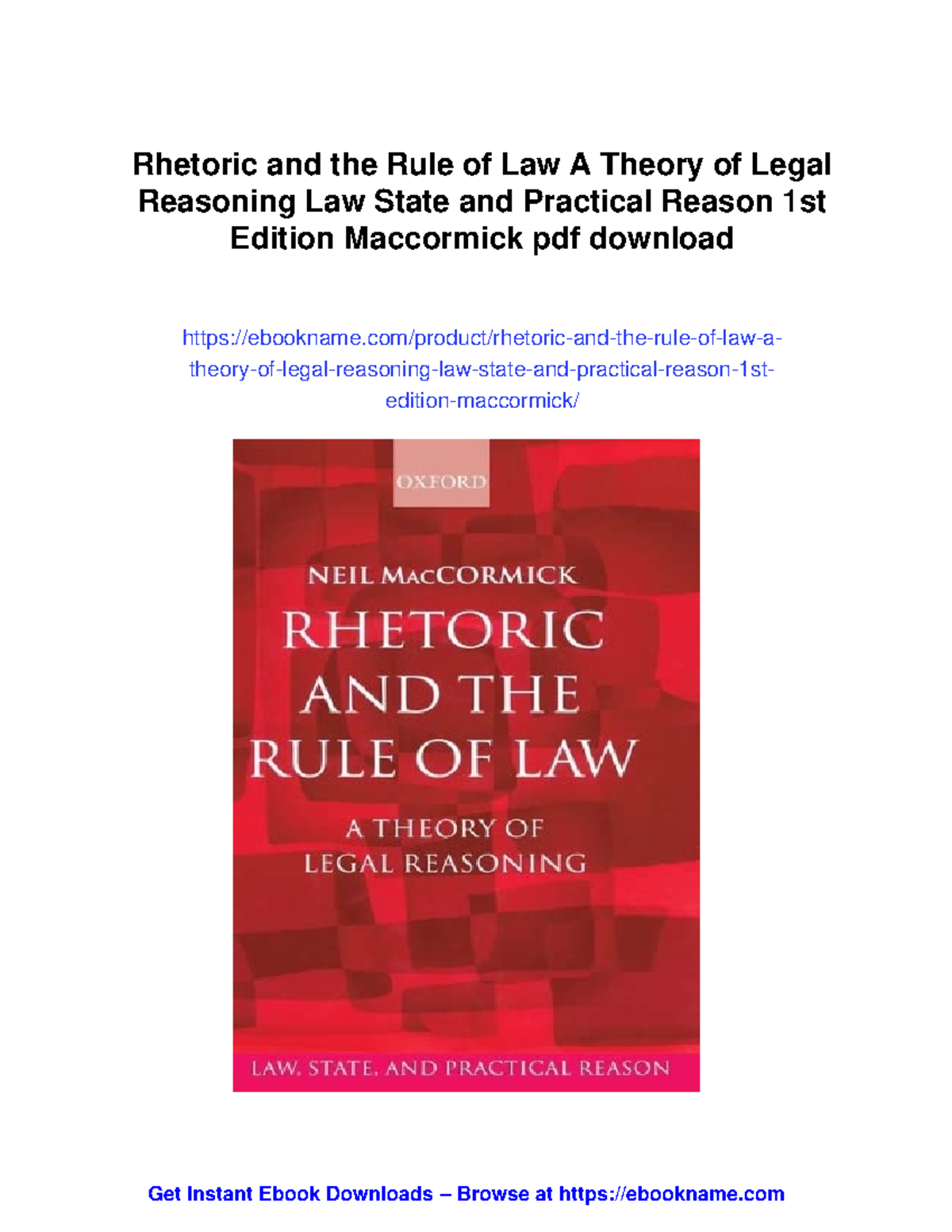 Rhetoric and the rule of law: A theory of legal reasoning (LAW 22499 ...