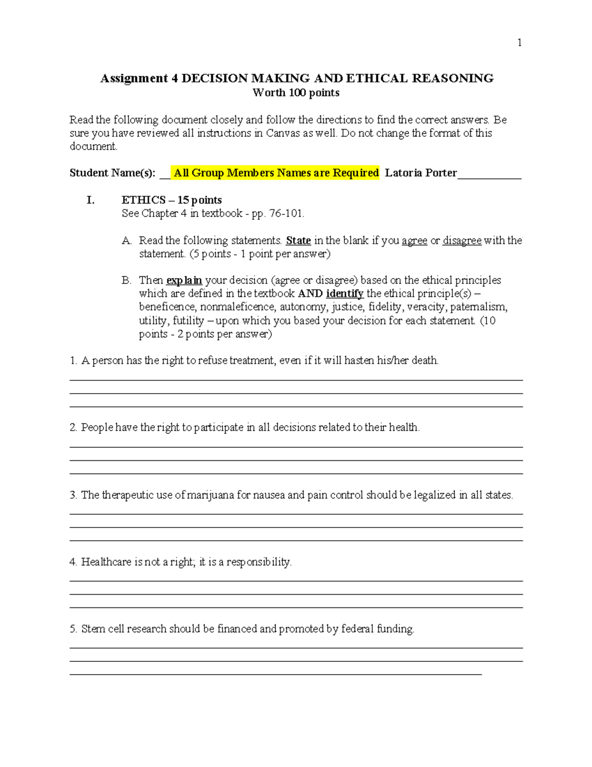 Assignment 4 Decision Making and Ethical Reasoning - Assignment 4 ...