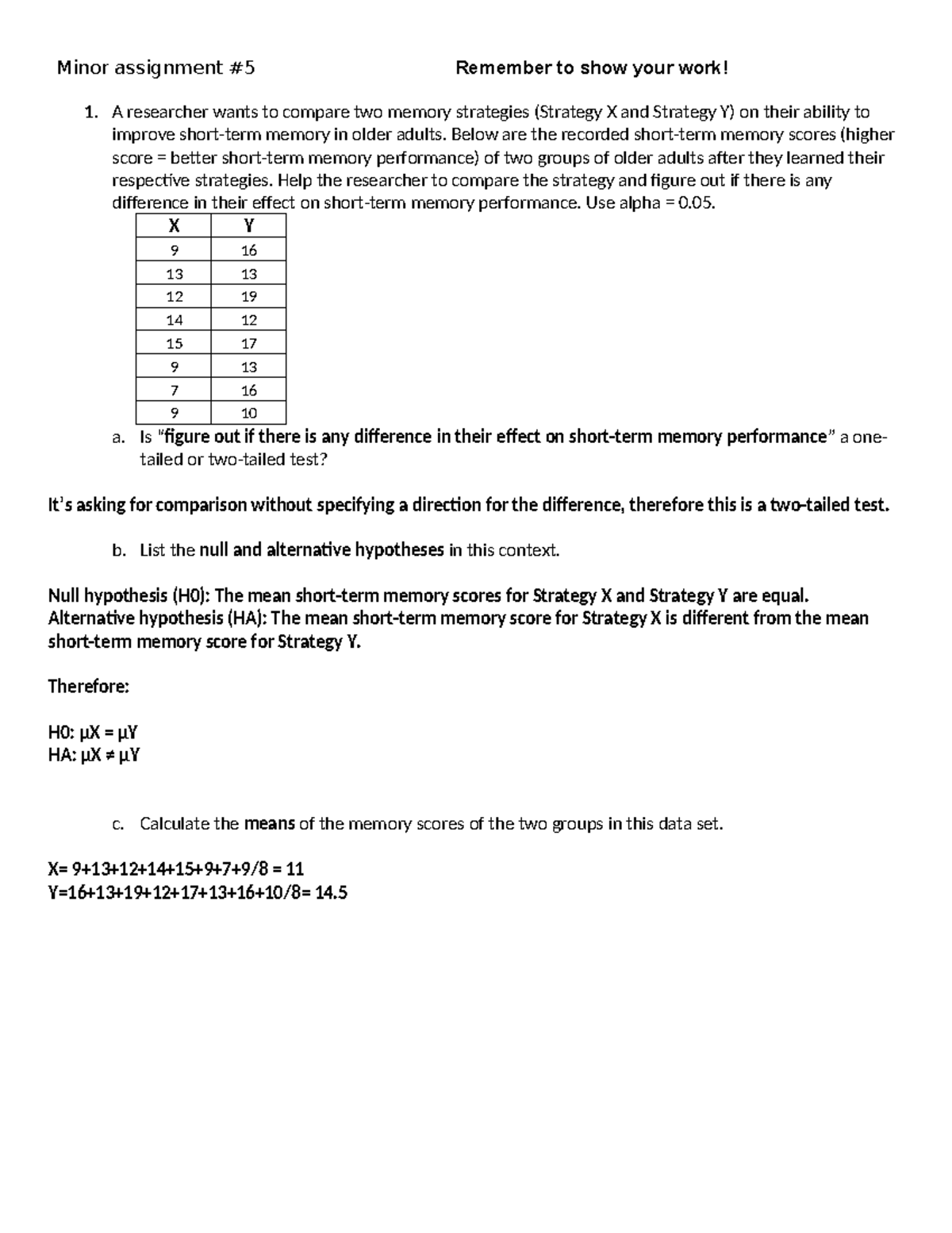 Minor assignment #5 - A researcher wants to compare two memory ...