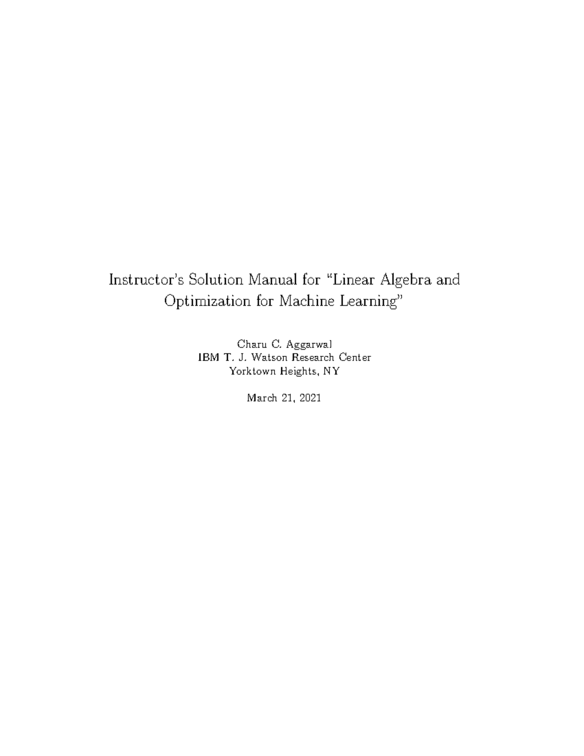 Instructor's Solution Manual: Linear Algebra & Optimization for ML (1st ...