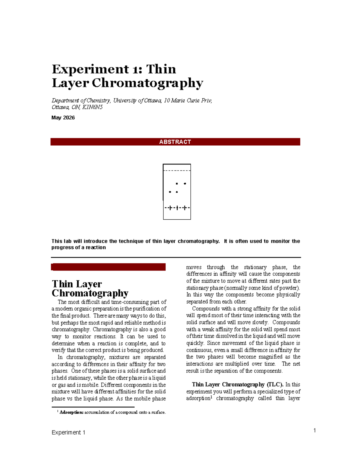 Experiment 1: Thin Layer Chromatography Lab Report - CHEM 101 - Studocu