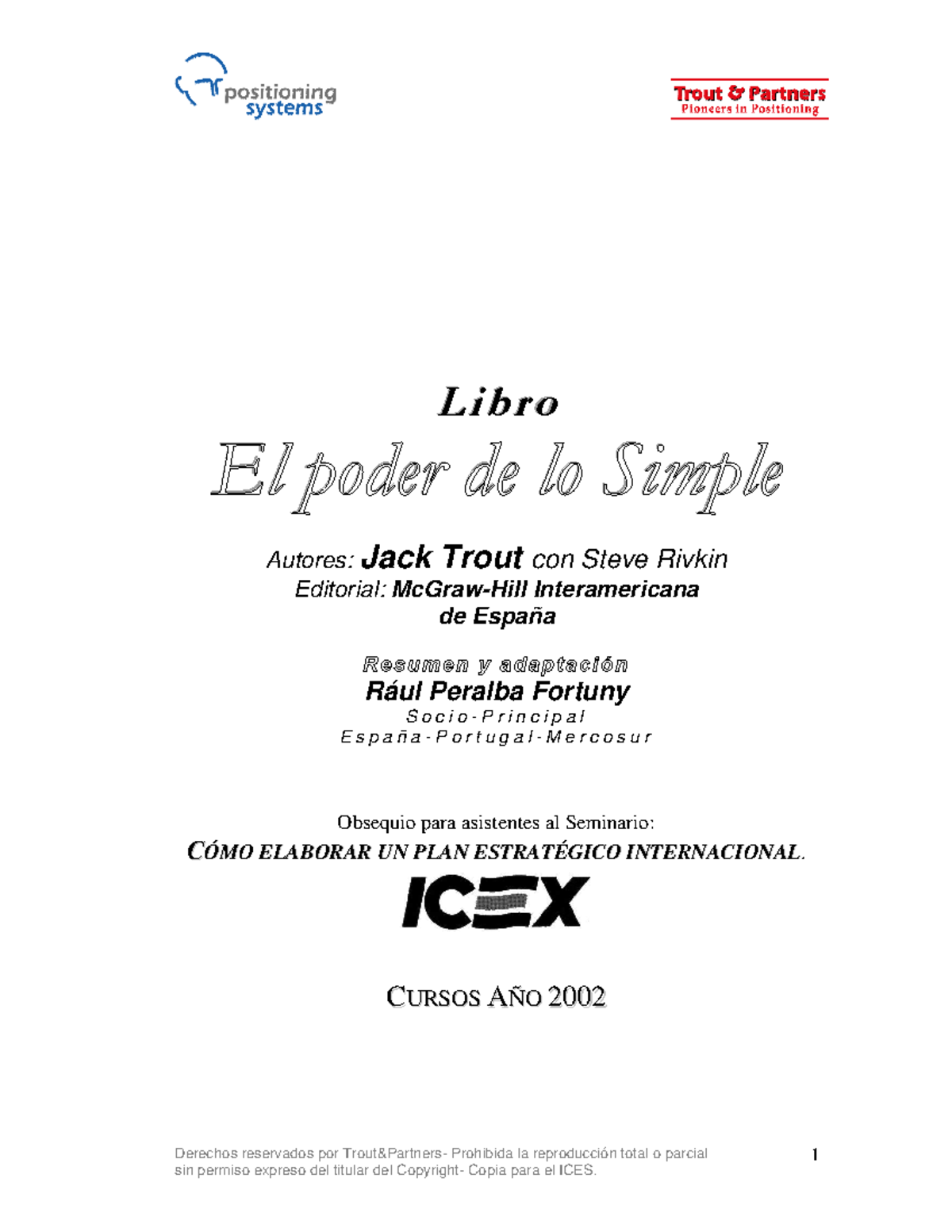 El poder de lo simple - libro - Derechos reservados por Trout&Partners ...