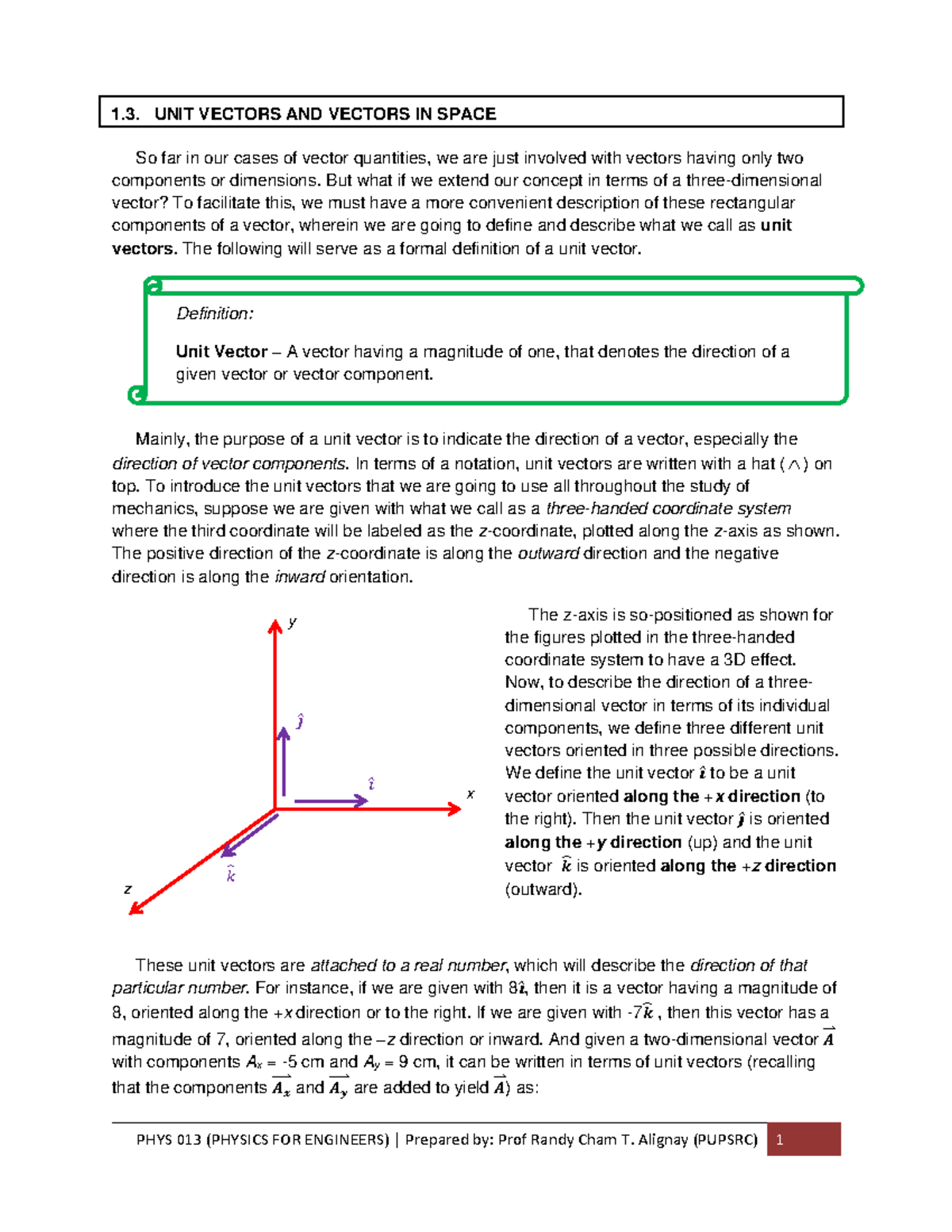 1.3. Unit Vectors and Vectors in Space and Vector Multiplication ...