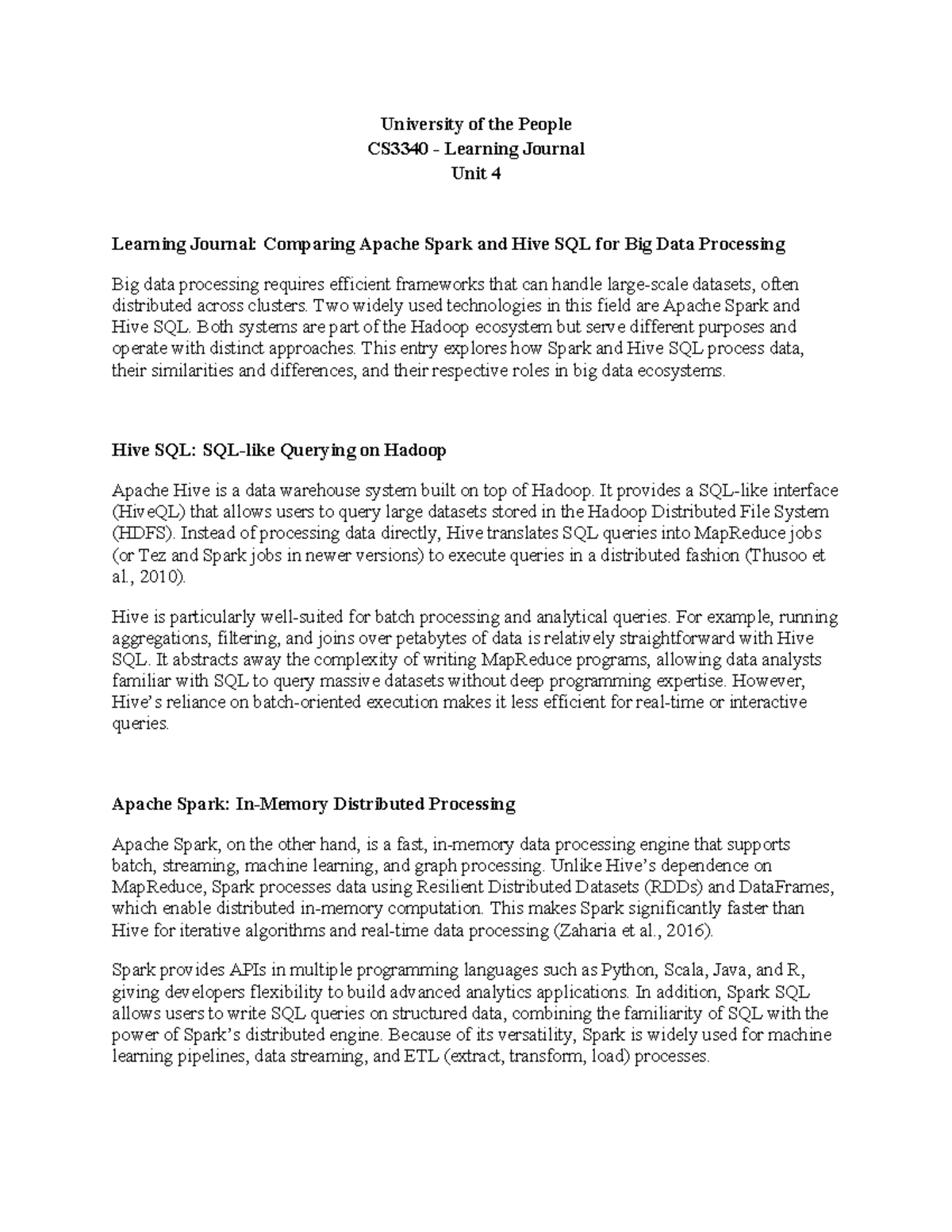 CS3340 - Learning Journal 4: Apache Spark vs Hive SQL in Big Data - Studocu