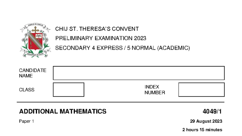 CHIJ STC 2023 Prelim 4E5N Additional Math Paper 1 Mark Scheme - Studocu
