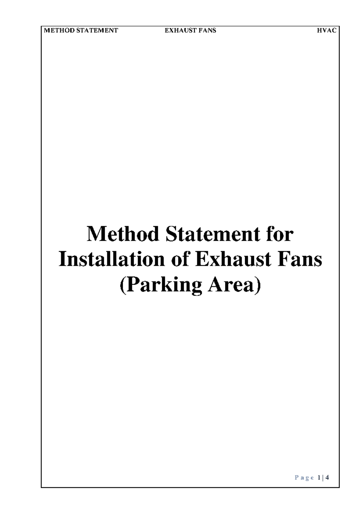 Method Statement for Installation of Exhaust Fans HVAC (Parking Area ...