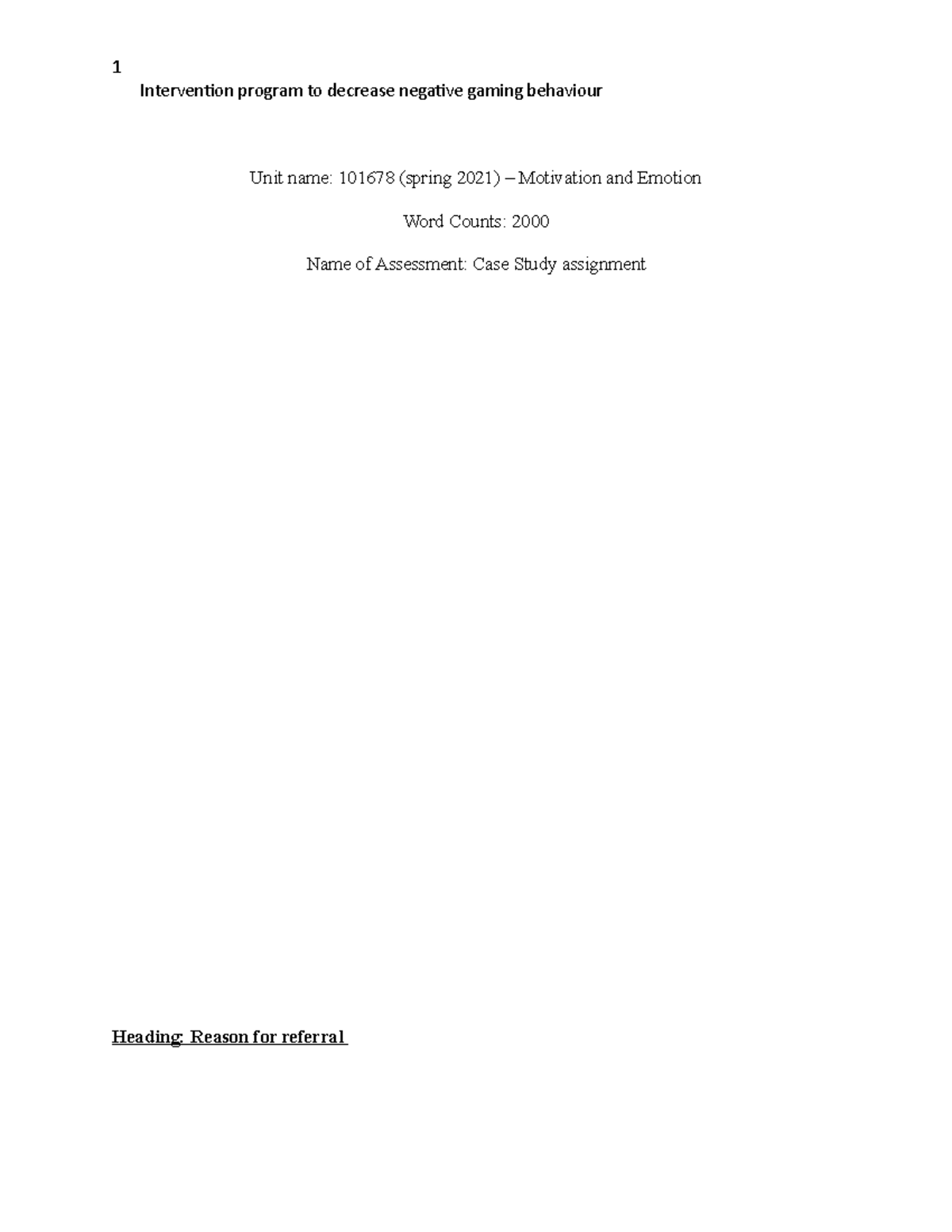 Case Study Assignment: Intervention for Gaming Behavior 101678 - Studocu