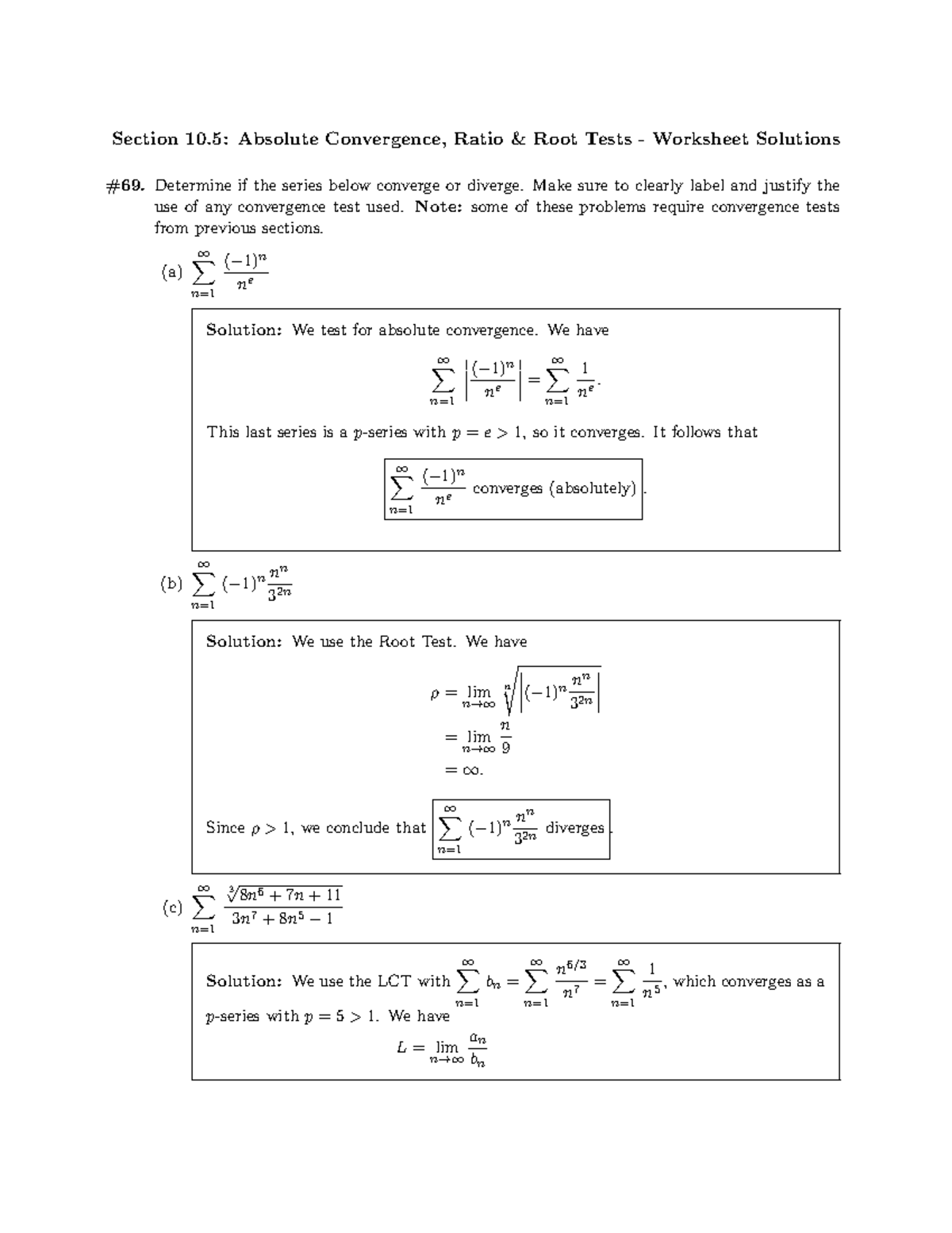 Worksheet Solutions for Section 10.5: Absolute Convergence & Tests ...