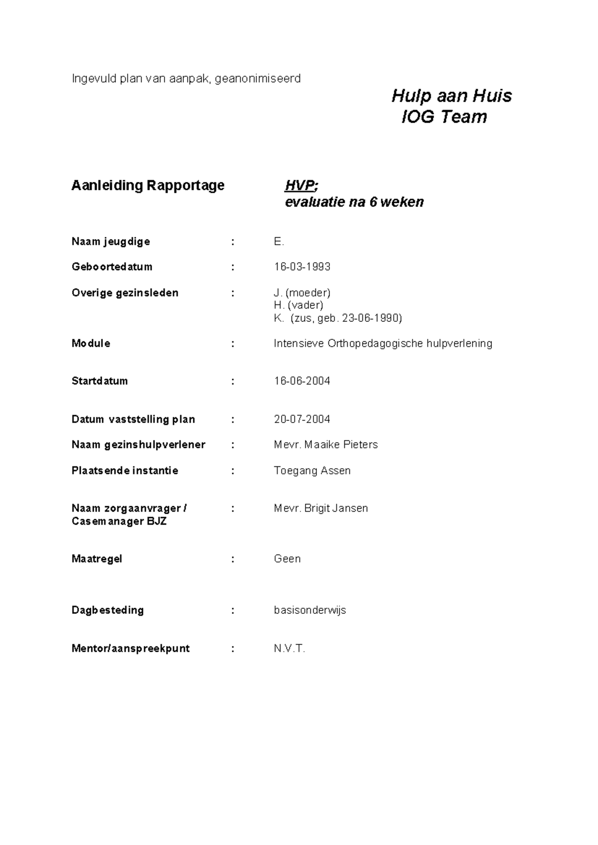 Ingevuld Plan van Aanpak voor Jeugdige E. - IOG Module - Studeersnel