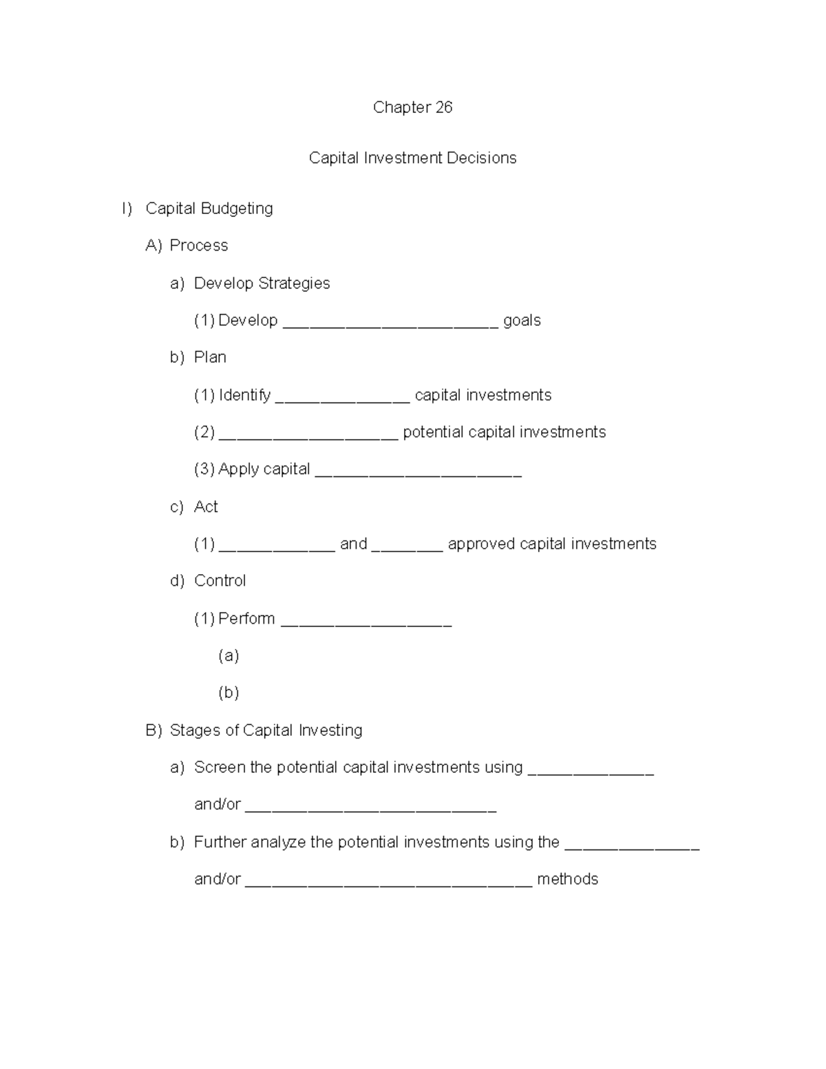 Chapter 26 Handout - Chapter 26 Capital Investment Decisions I) Capital ...