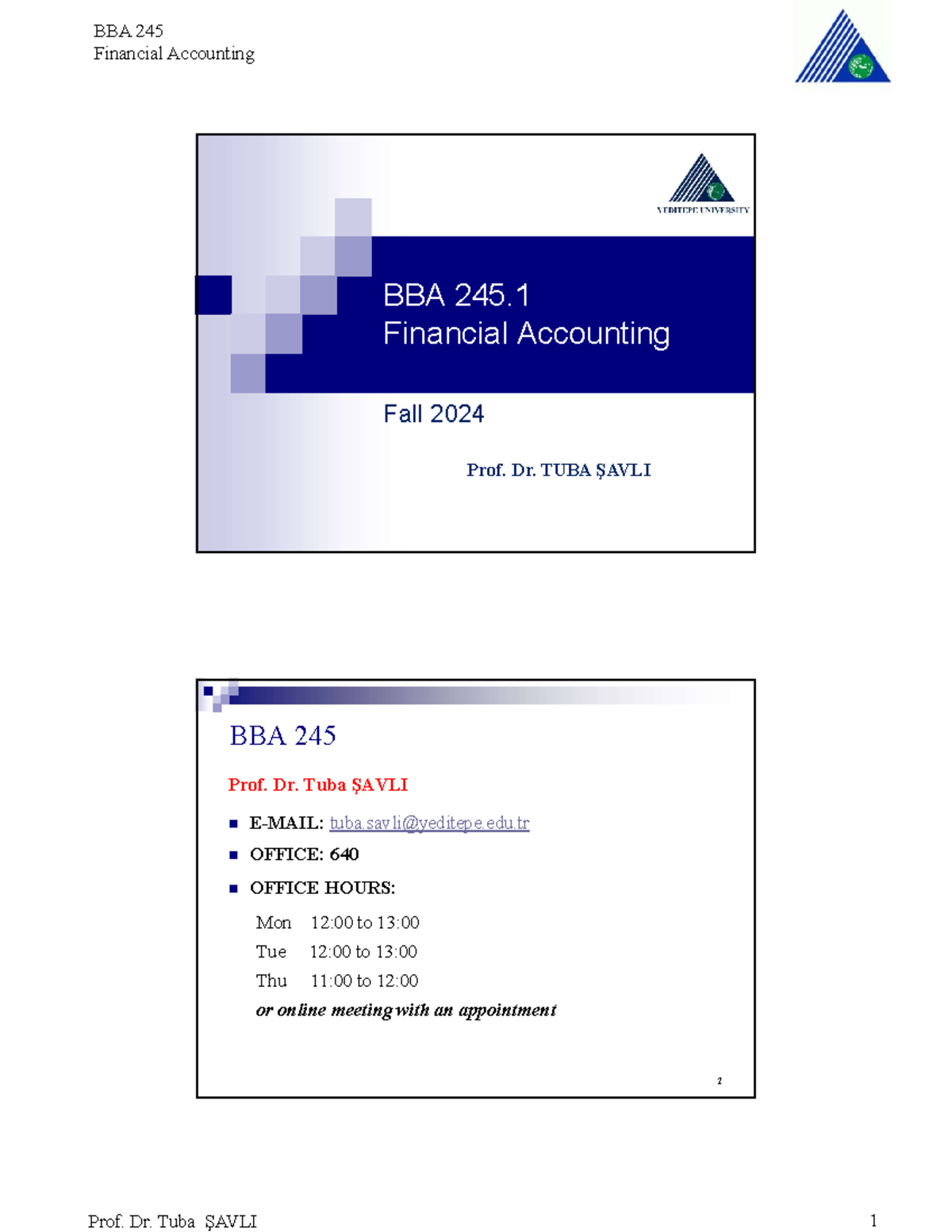 BBA 245 - Lecture notes - 1 Financial Accounting BBA 245. Financial ...