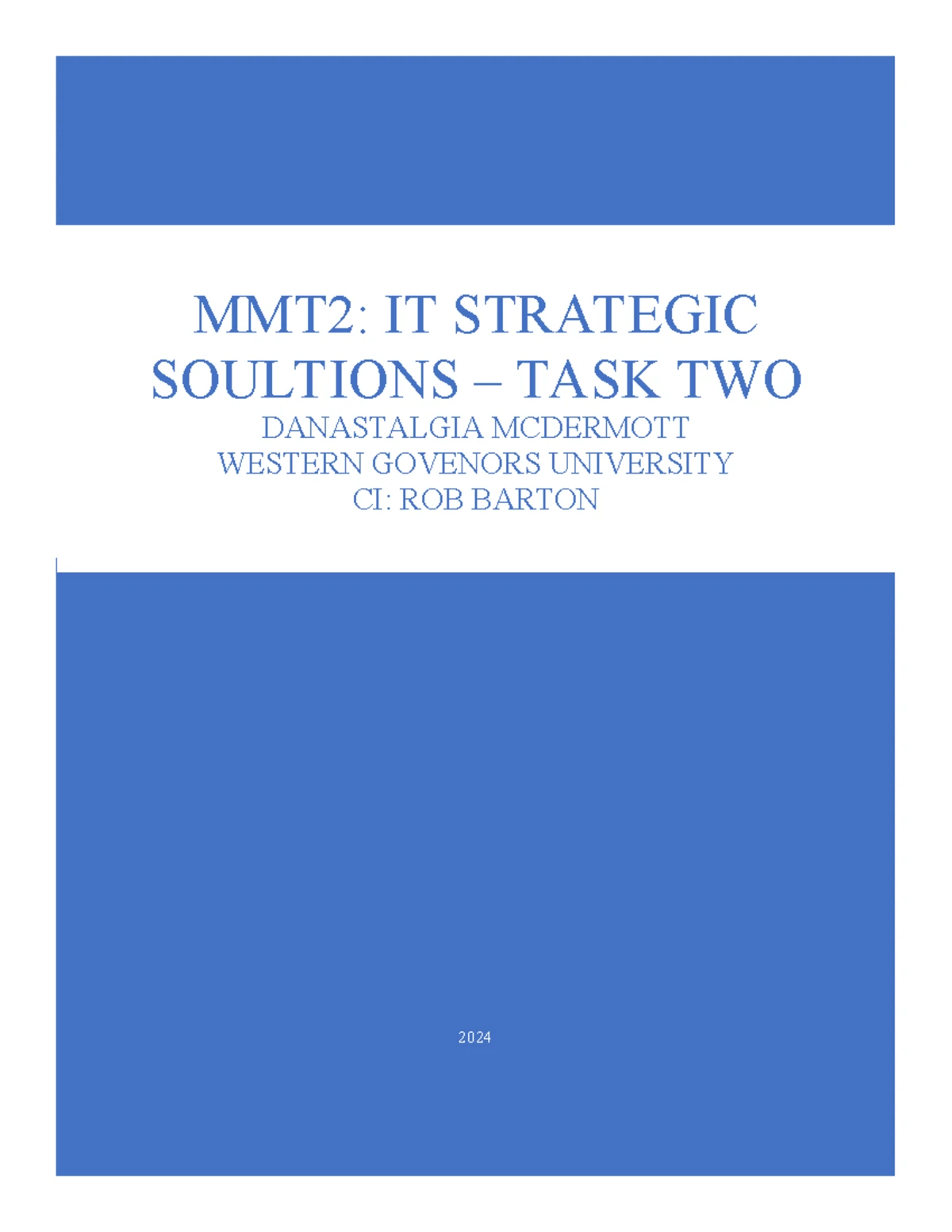 C207: Data Driven Decision Making - Task 2 Analysis by McDermott - Studocu