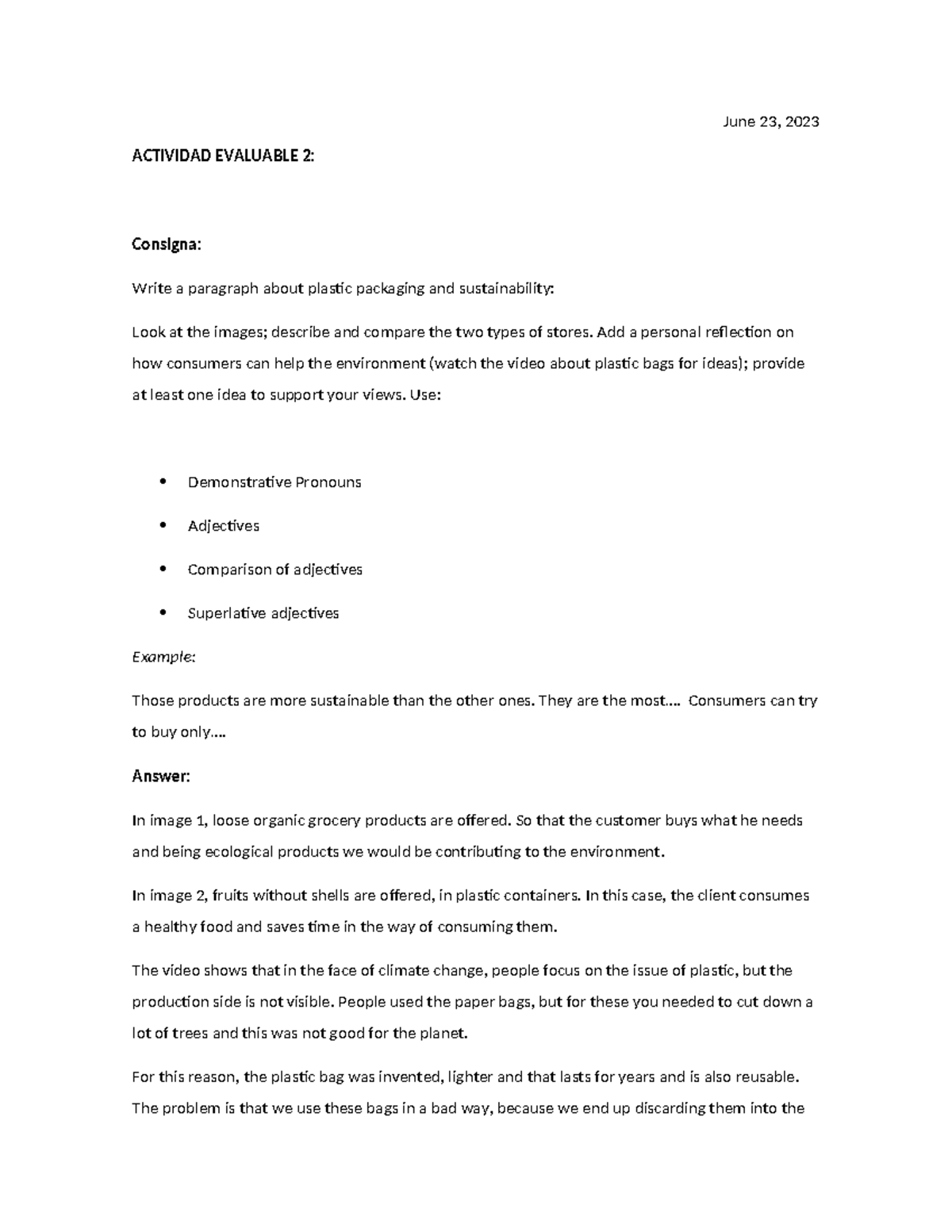 ACT M2 - ingles 1 STU - June 23, 2023 ACTIVIDAD EVALUABLE 2: Consigna ...