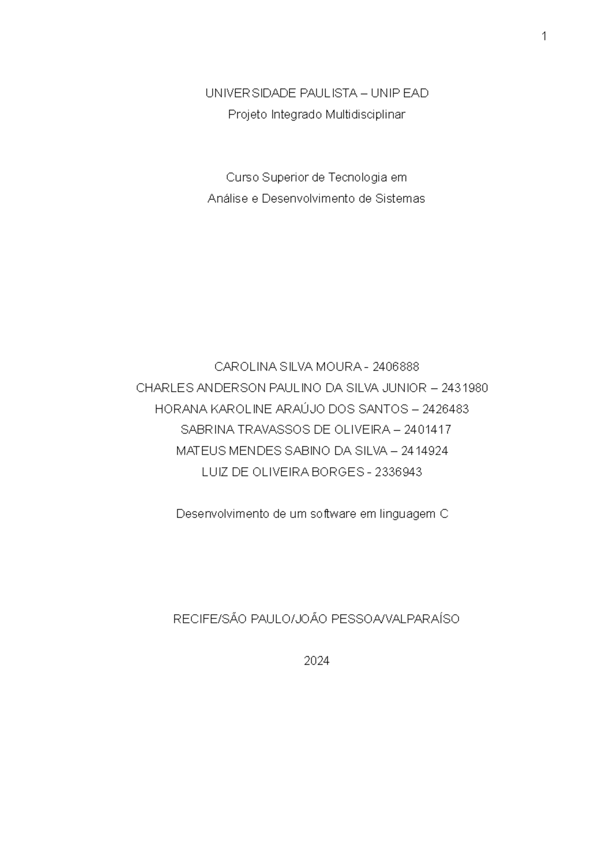 Análise e Desenvolvimento de Software em C - Projeto Integrado 2024 ...
