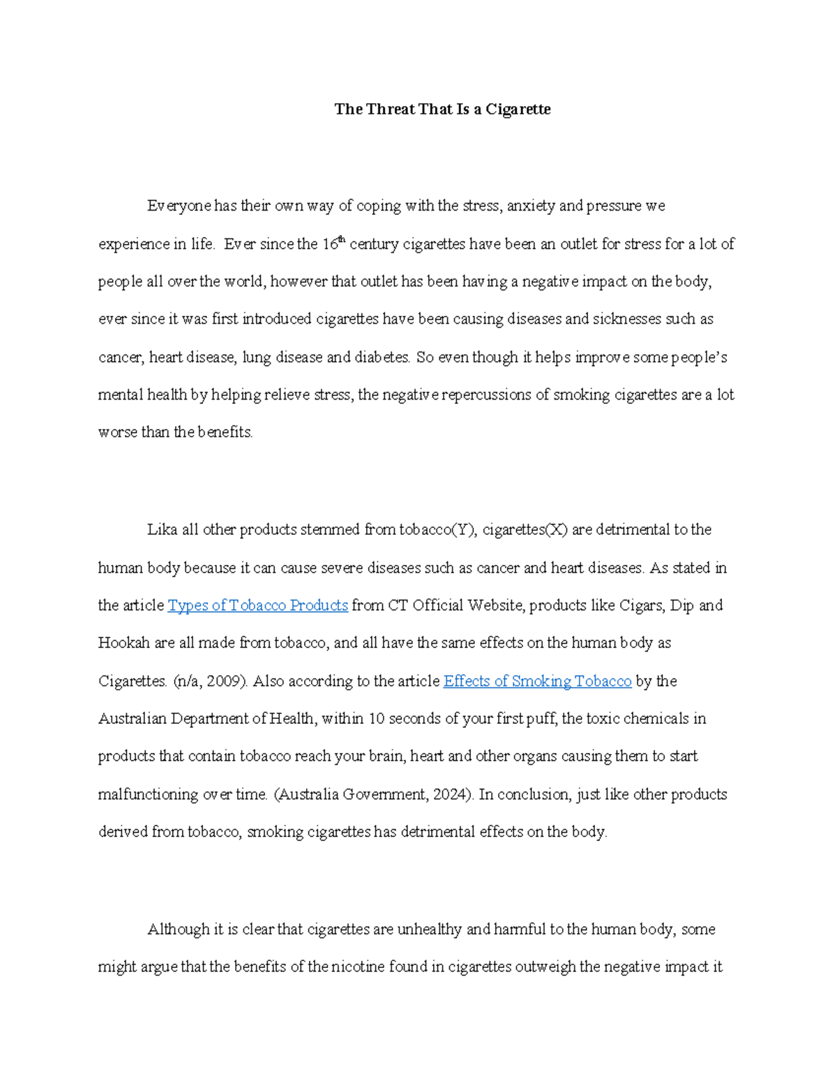 ENG 101 - Final Essay Draft: The Threat of Cigarettes to Health