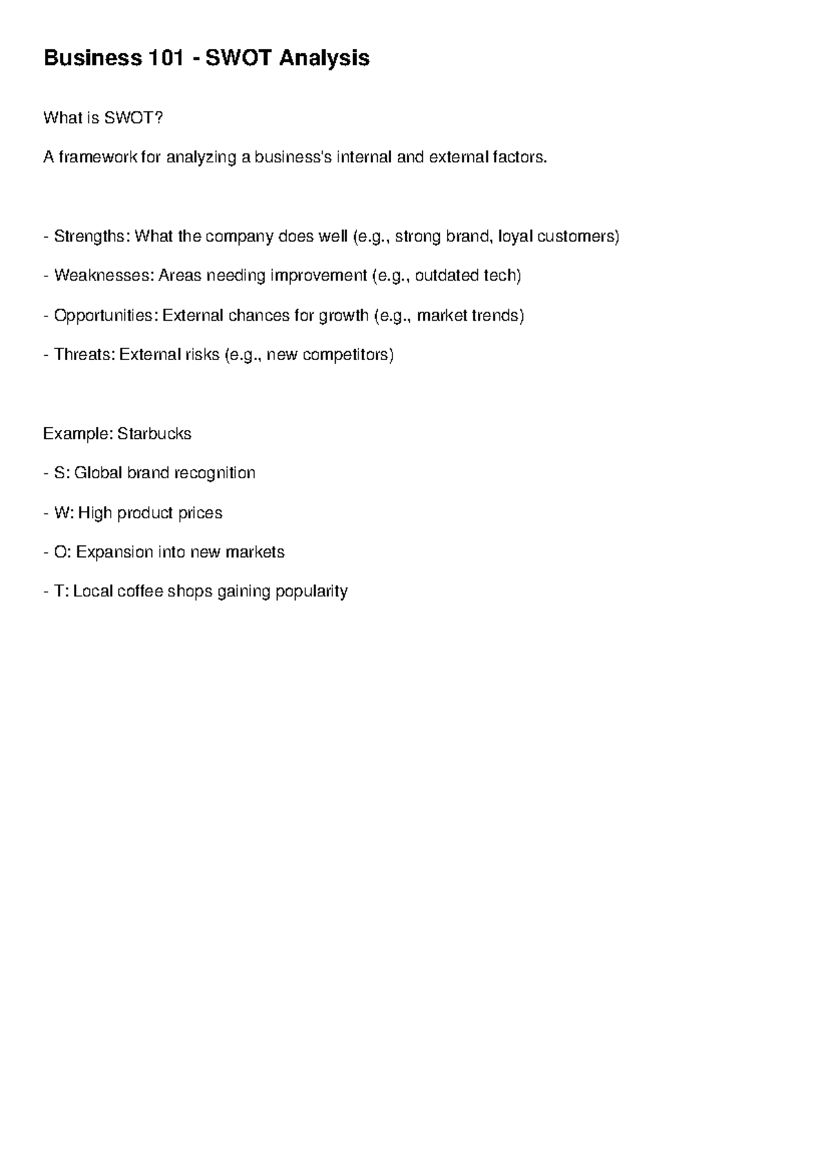 Note 3 - Business 101 - Business 101 - SWOT Analysis What is SWOT? A ...