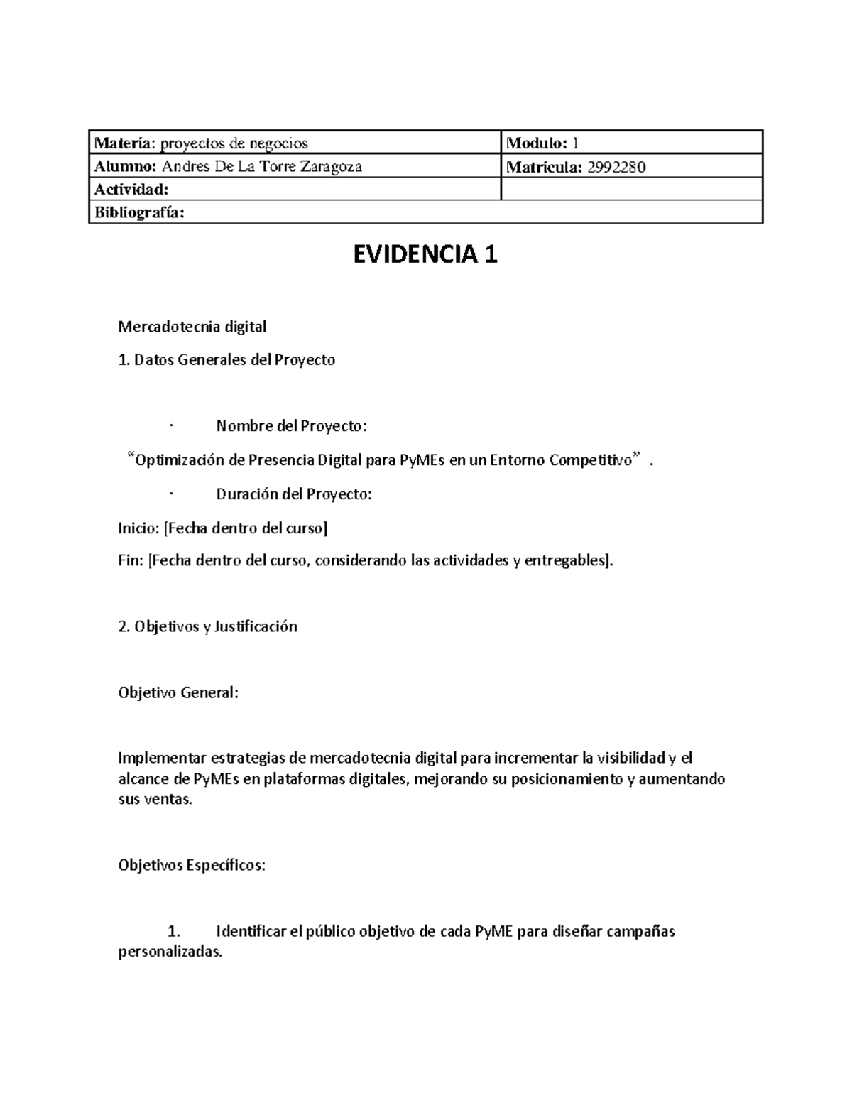 Evidencia 1 proyectos - Actividad muy facil y entretenida - Materia ...