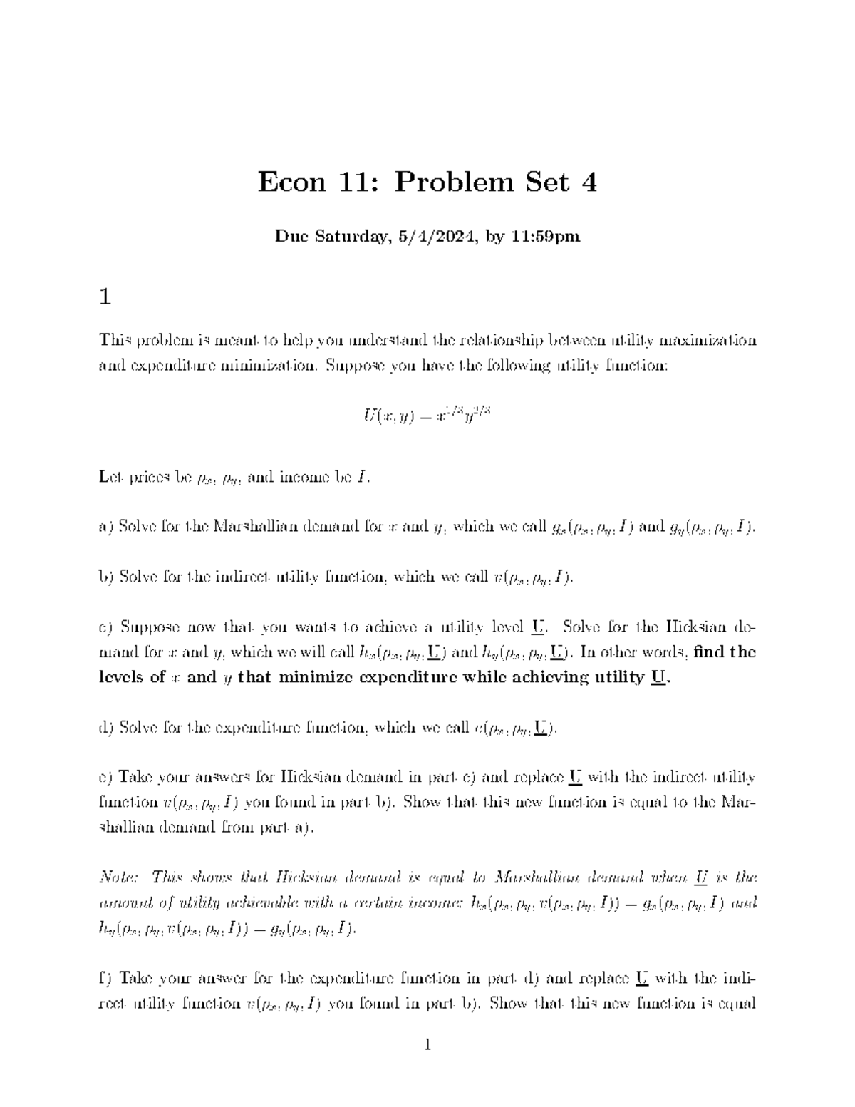 Econ 11 Problem Set #4 - Econ 11 : Problem Set 4 Due Saturday, 5 / 4 ...