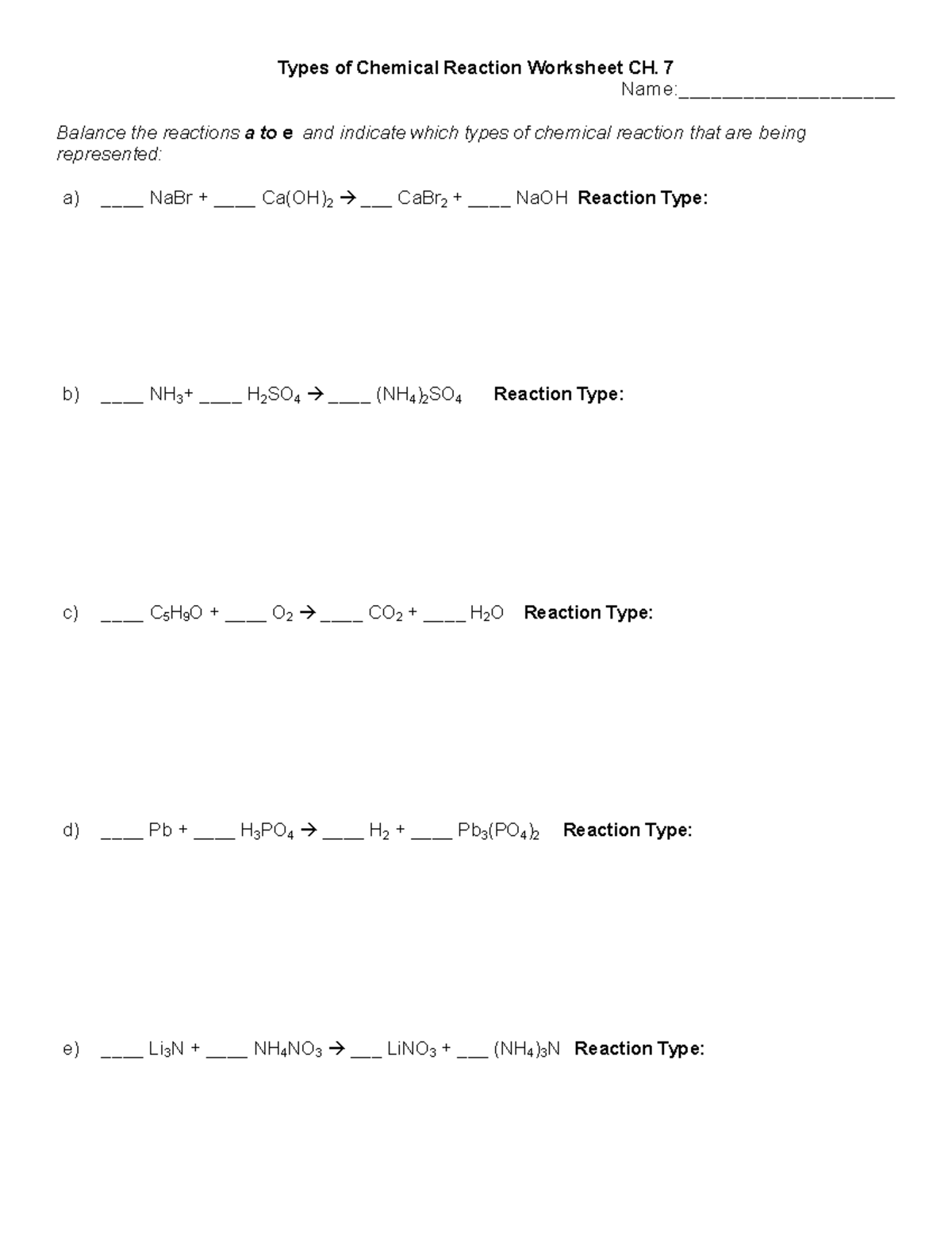 Types of Chem Rxns Worksheet CH. 7: Balancing & Identifying Types - Studocu
