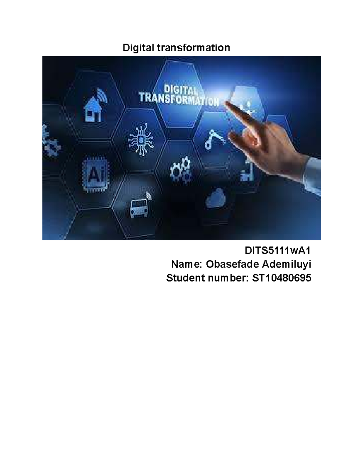 Digital Transformation Insights: DITS5111 Assignment 1 - Studocu