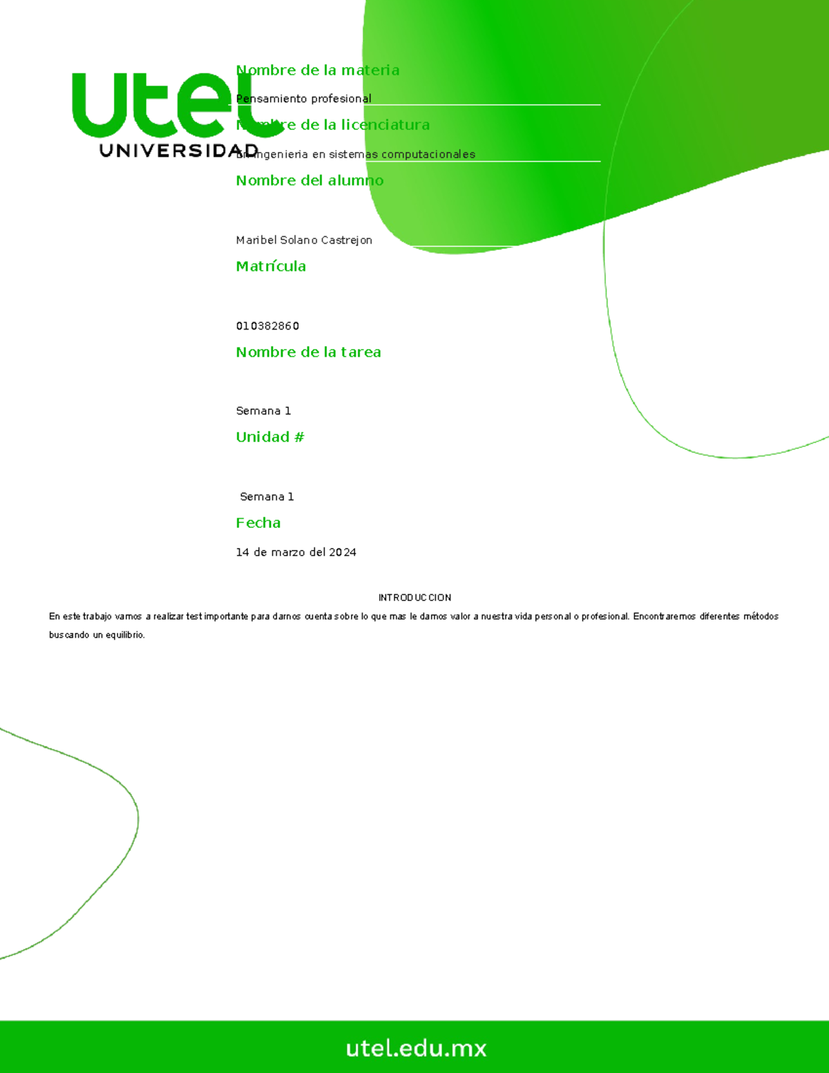 UTEL Tarea 2: Reflexiones sobre el Equilibrio Personal y Profesional -  Studocu