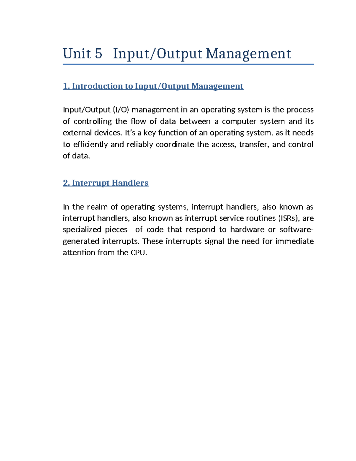 OS-5 - addn notes - Unit 5 Input/Output Management 1. Introduction to ...