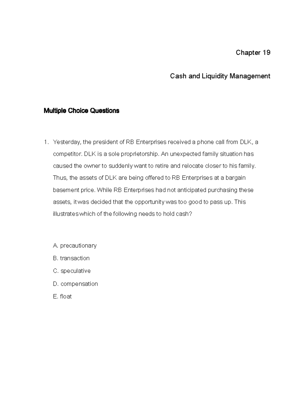 Chapter 19 - Cash and Liquidity Management Study Questions - Studocu