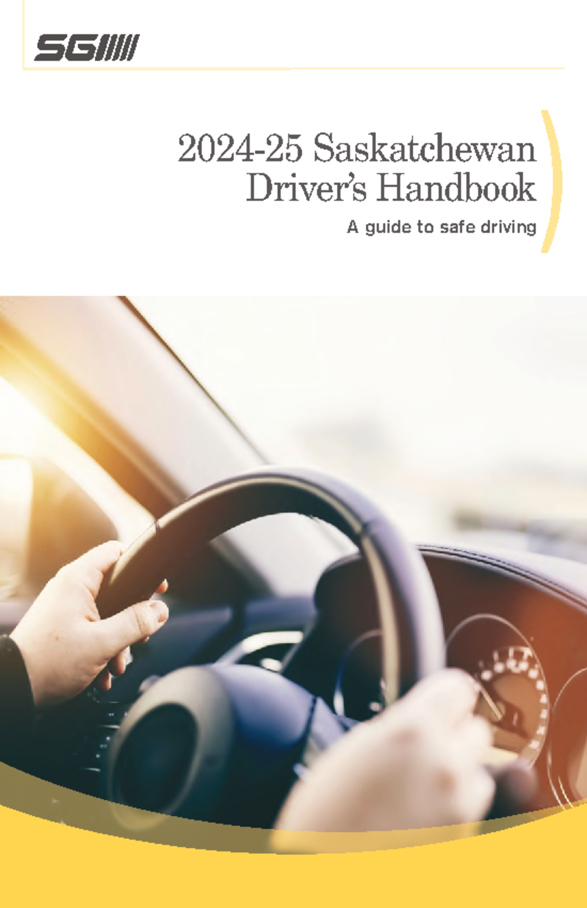 Saskatchewan Handbook: A Guide to Safe Driving (SGI) - Studocu
