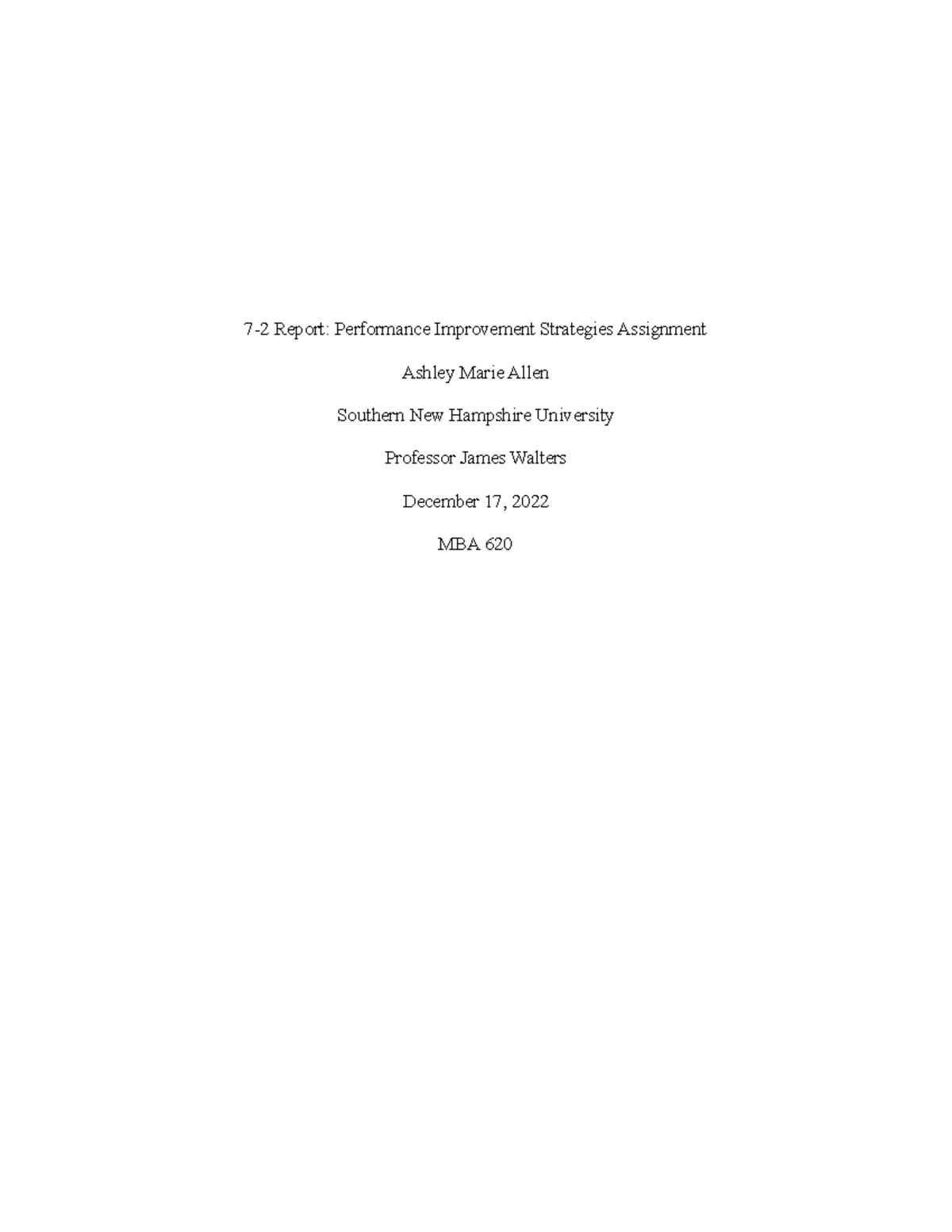 MBA 620 7-2 Report on Performance Improvement Strategies - Studocu