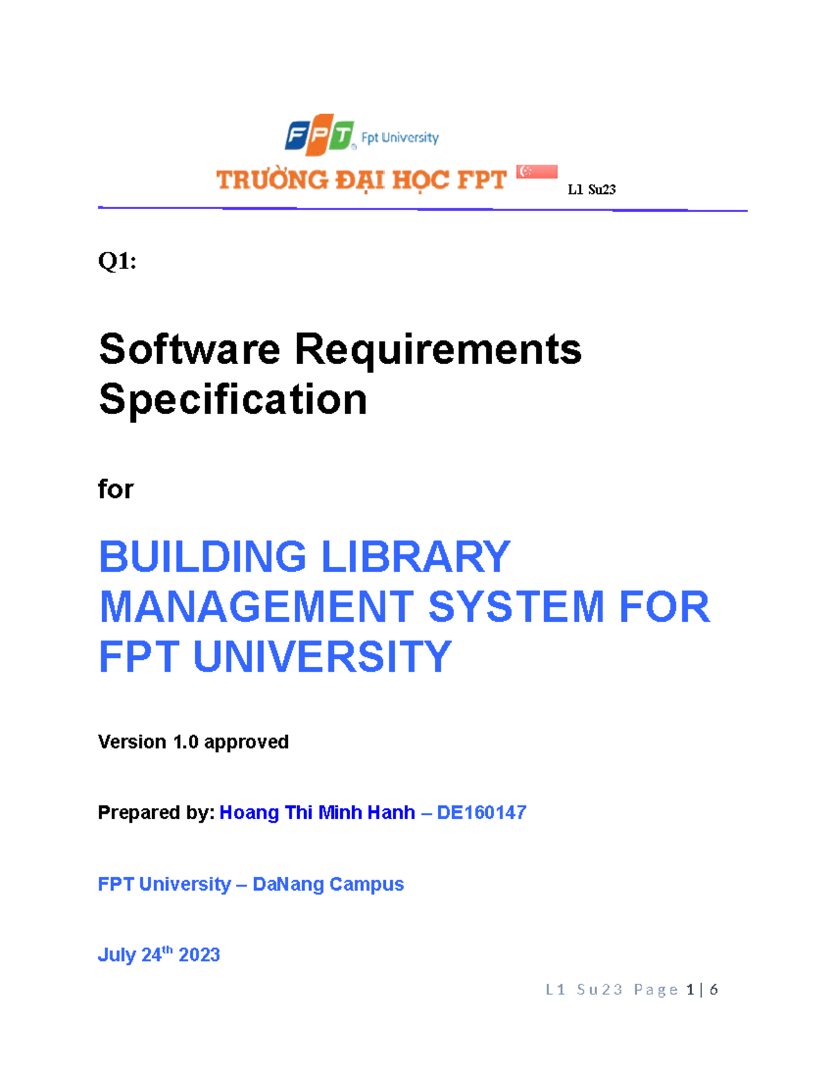 SWR302 PE L01 SU23 Template - L1 Su Q1: Software Requirements ...