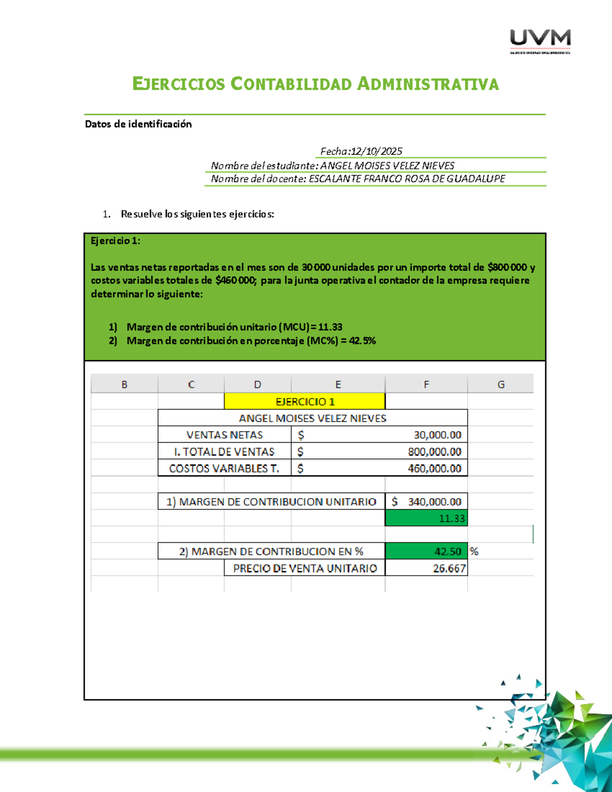 EJERCICIOS DE CONTABILIDAD ADMINISTRATIVA - A5 Margen de Contribución ...