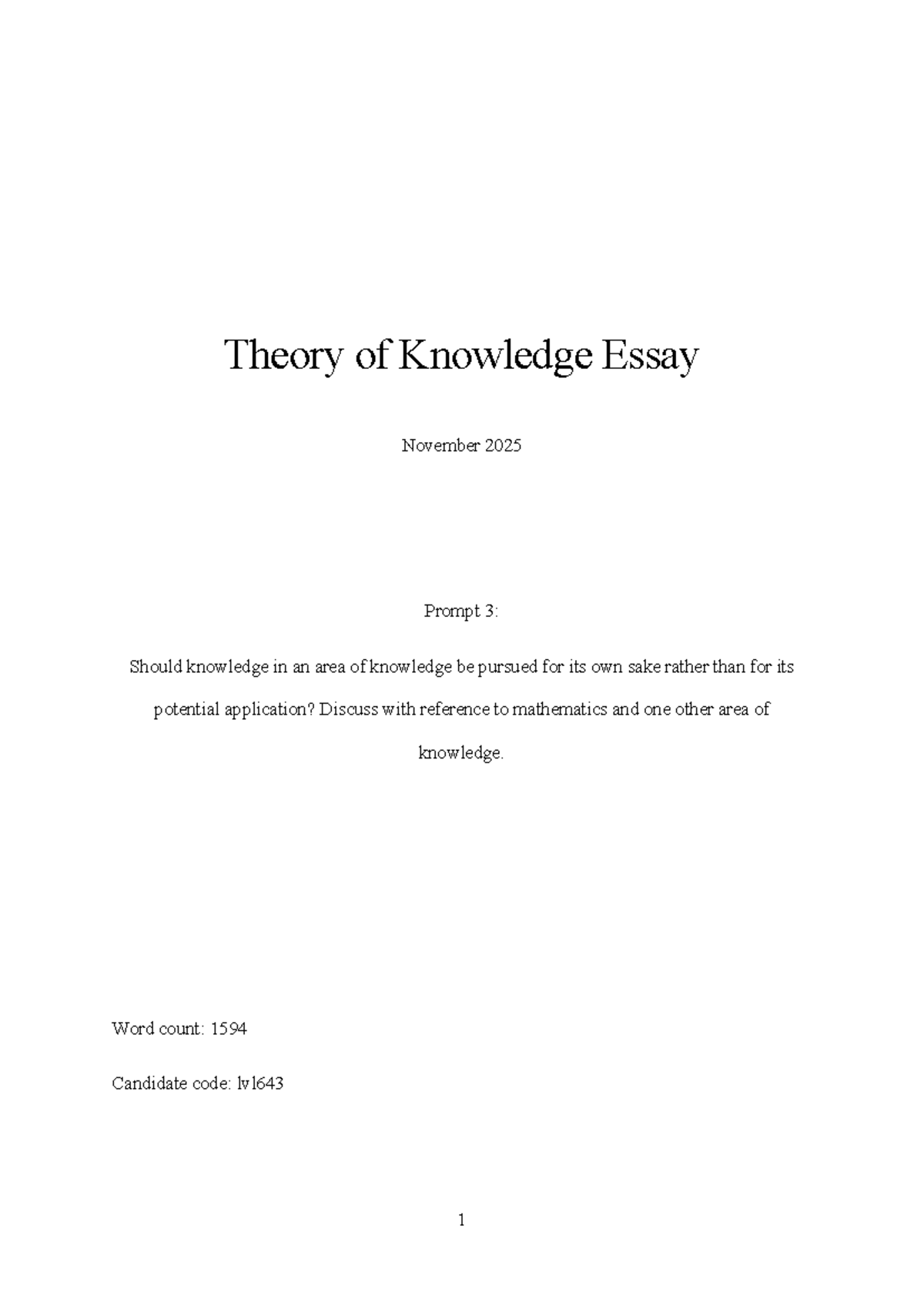 Theory of Knowledge Essay (TOK) Nov 2025: Pursuing Knowledge for Its ...