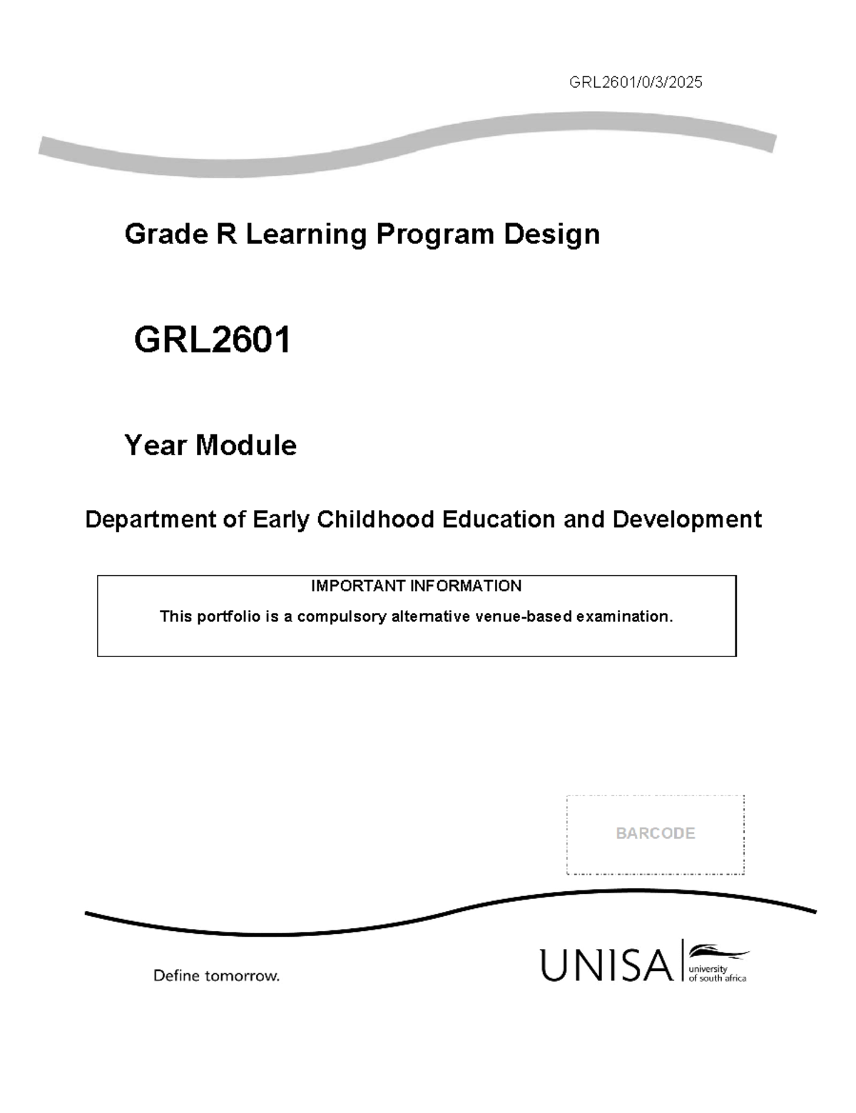 GRL2601 Grade R Learning Program Design Portfolio Assessment - Studocu