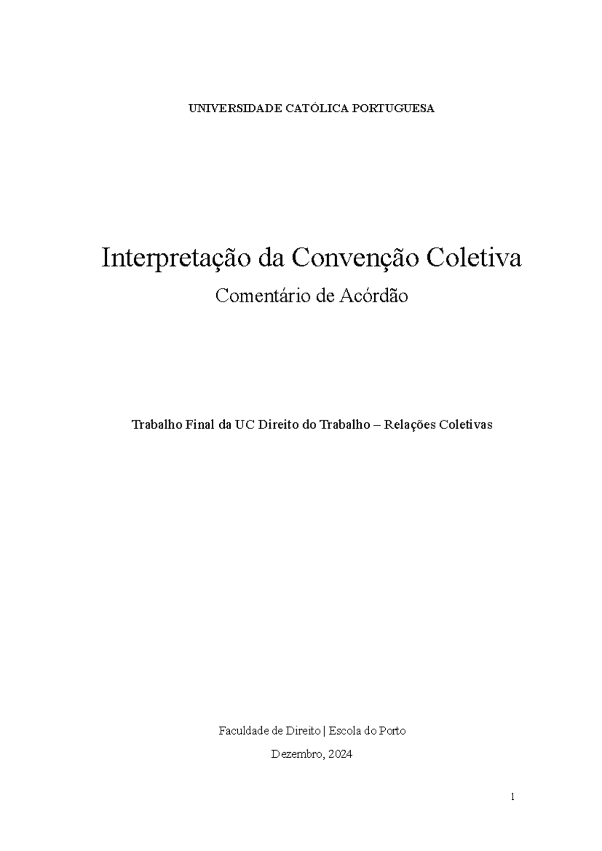 Trabalho Final da UC Direito do Trabalho: Interpretação da CCT - Studocu