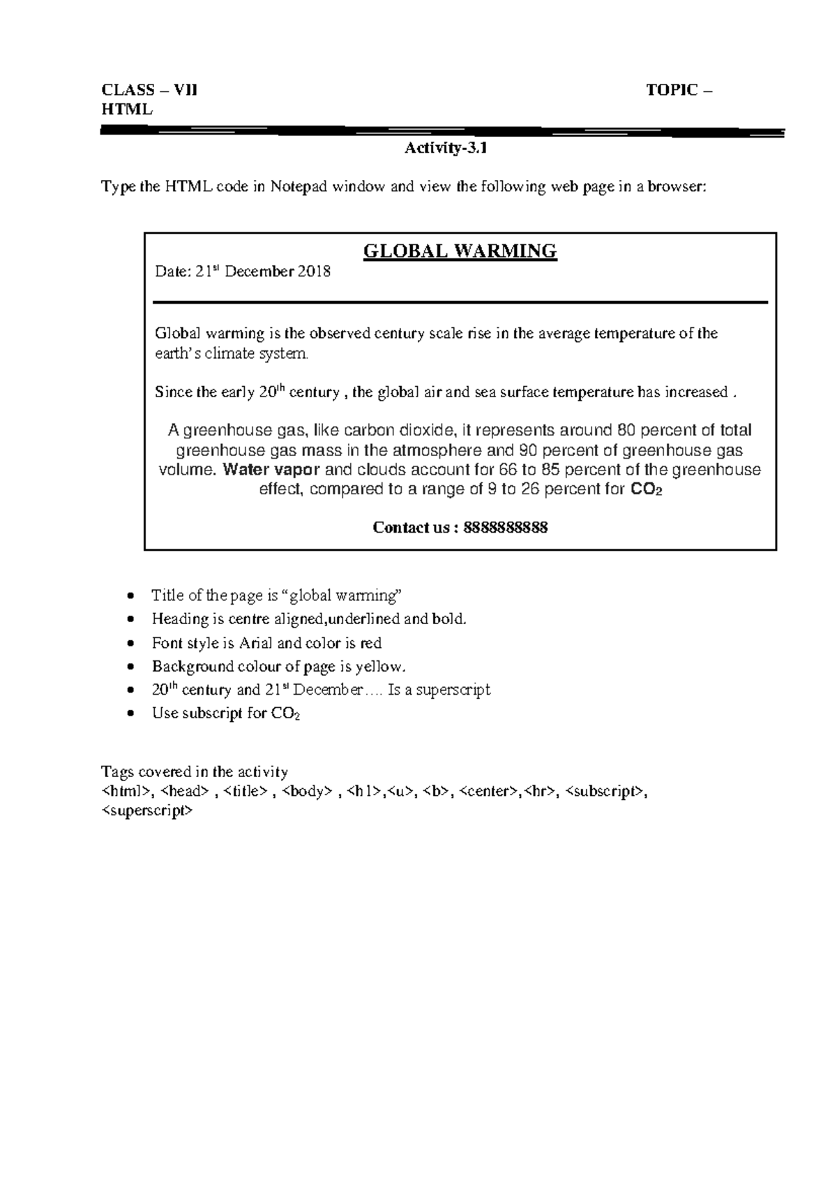 59845 - Practice syllabus - CLASS – VII TOPIC – HTML Activity-3. Type ...
